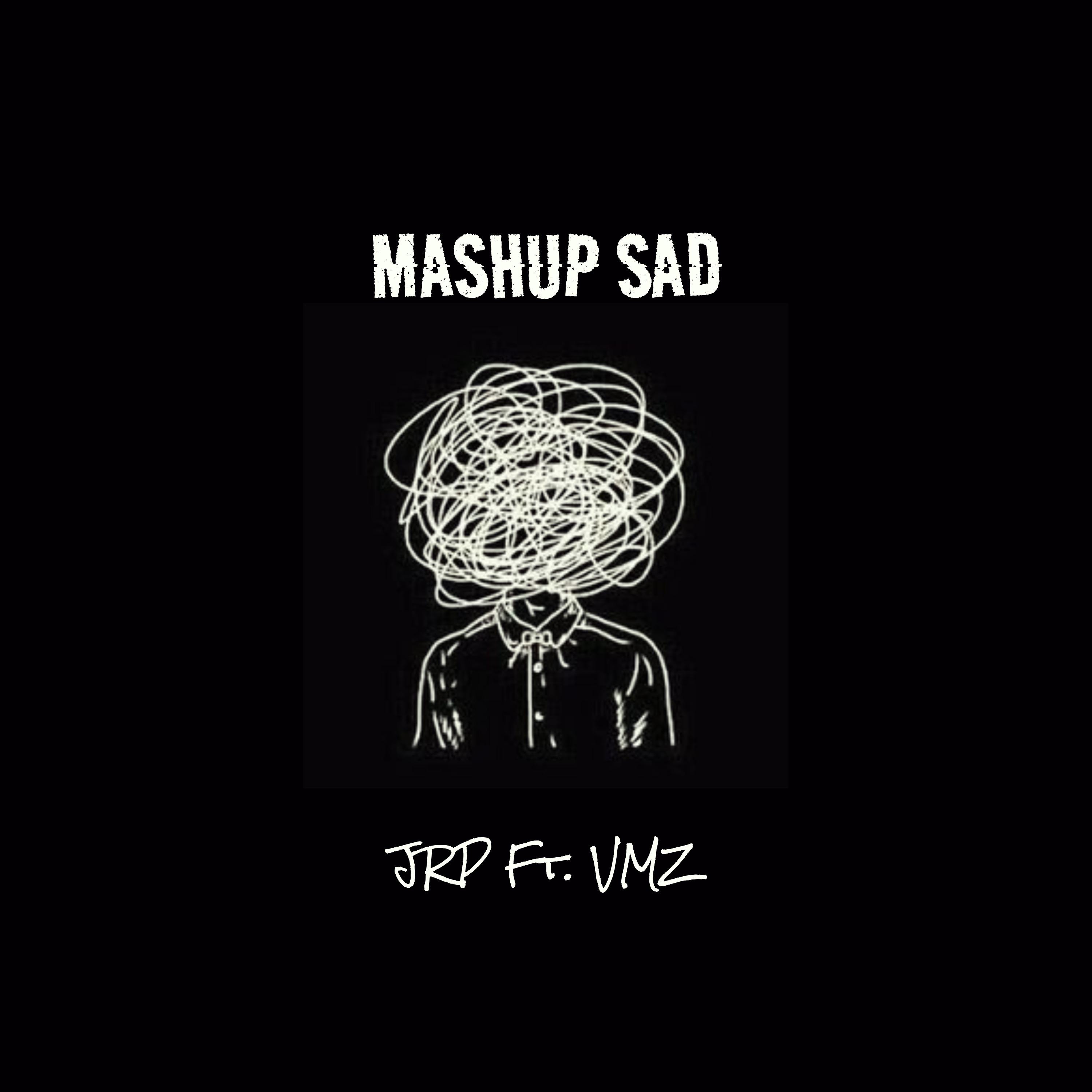 Постер альбома Mashup Sad