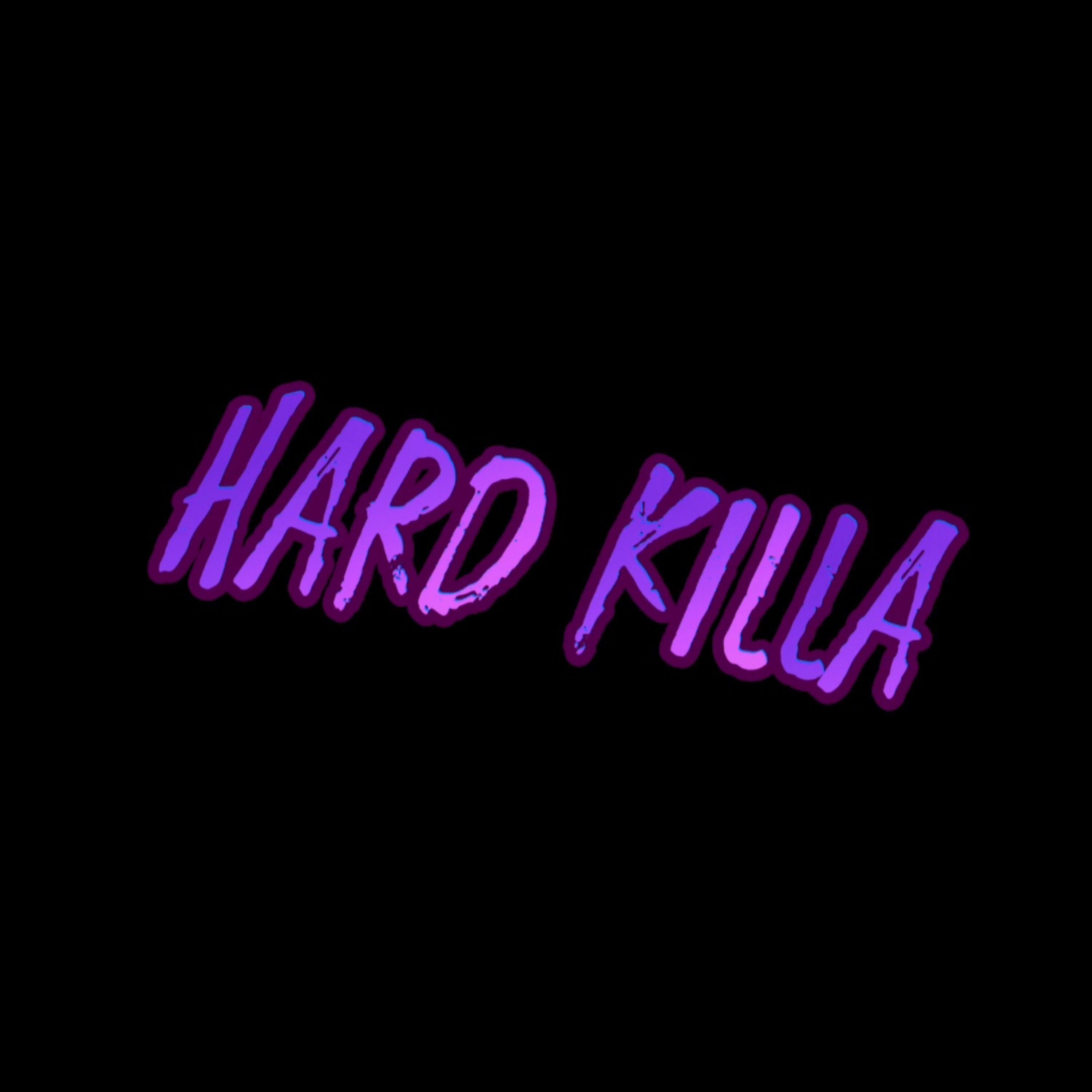 Постер альбома Hard Killa