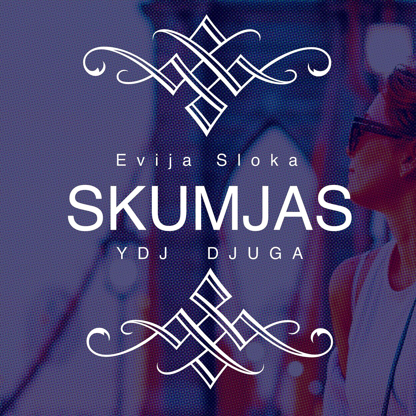 Постер альбома Skumjas