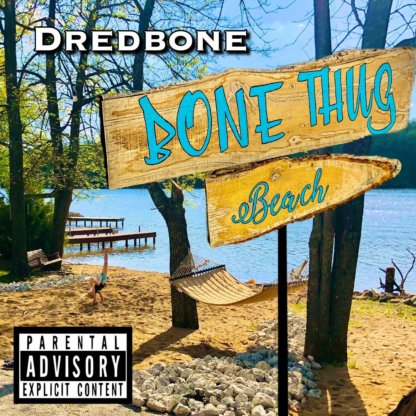 Постер альбома Bone Thug Beach