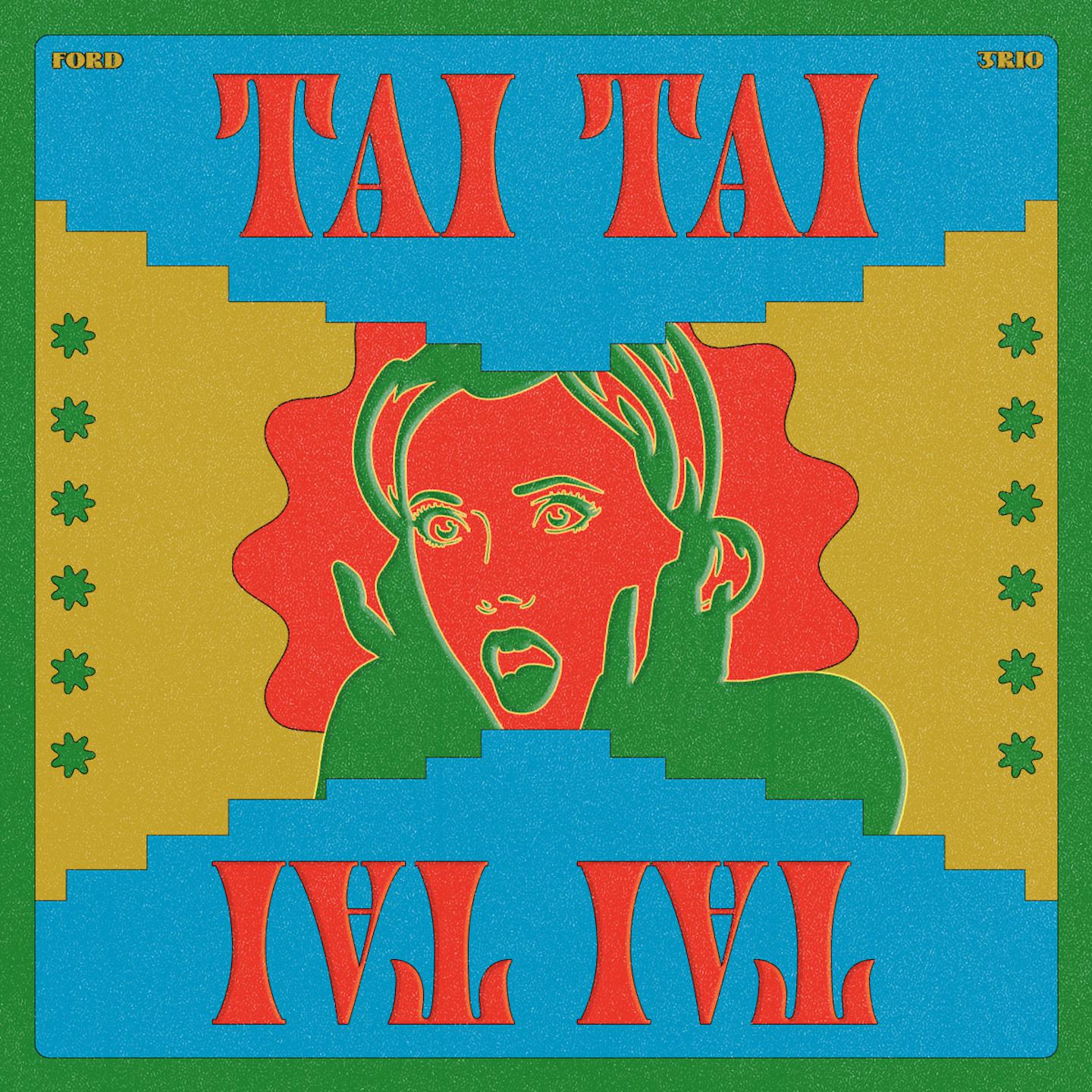 Постер альбома TAI TAI