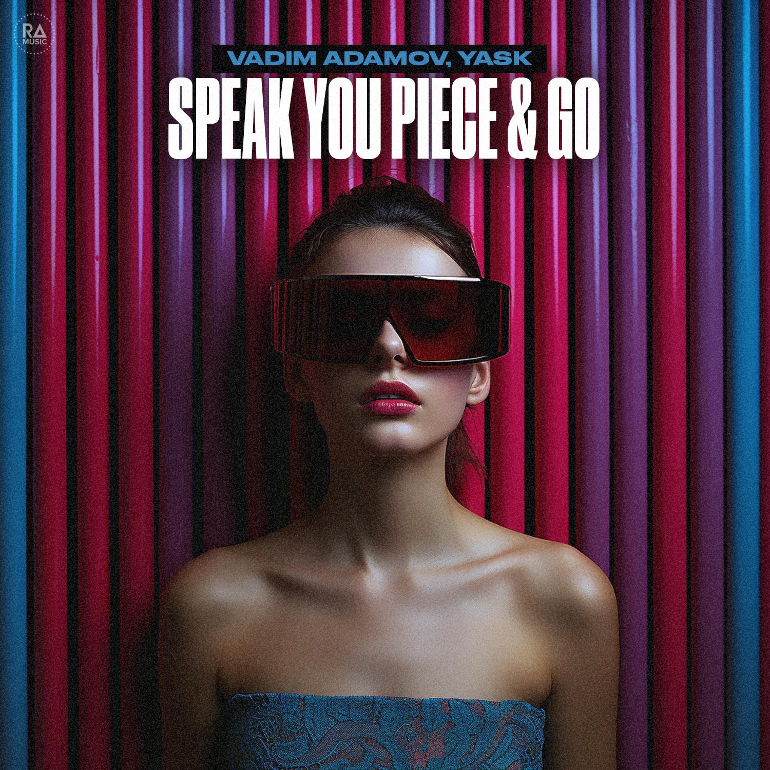 Постер альбома Speak You Piece & Go