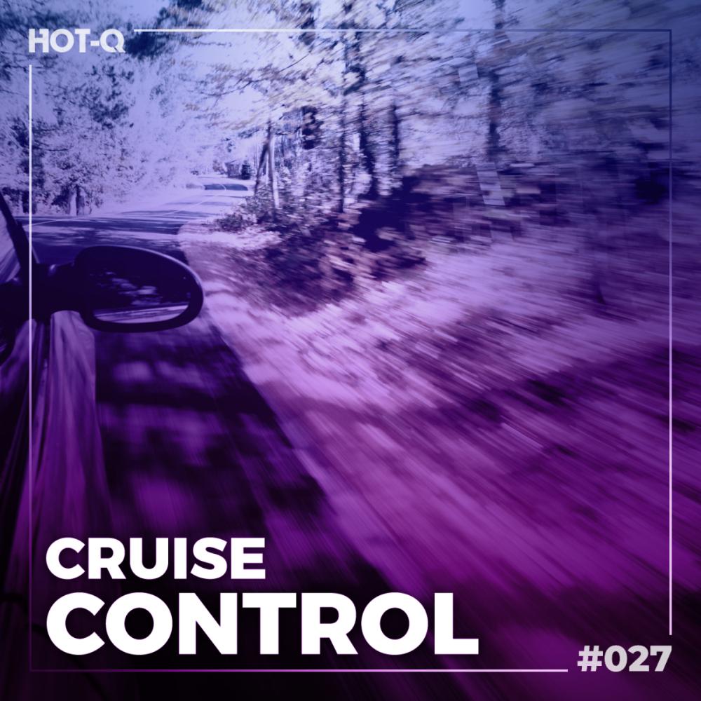 Постер альбома Cruise Control 027