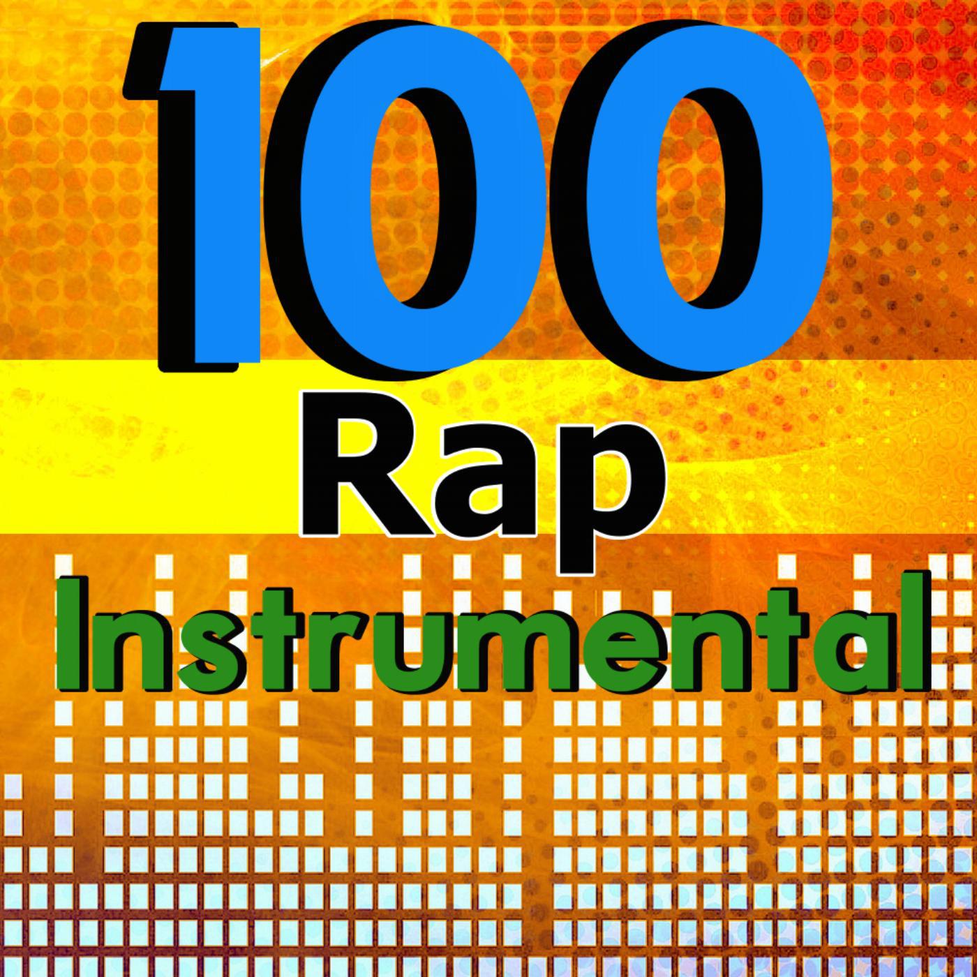 Постер альбома Rap Instrumental 100