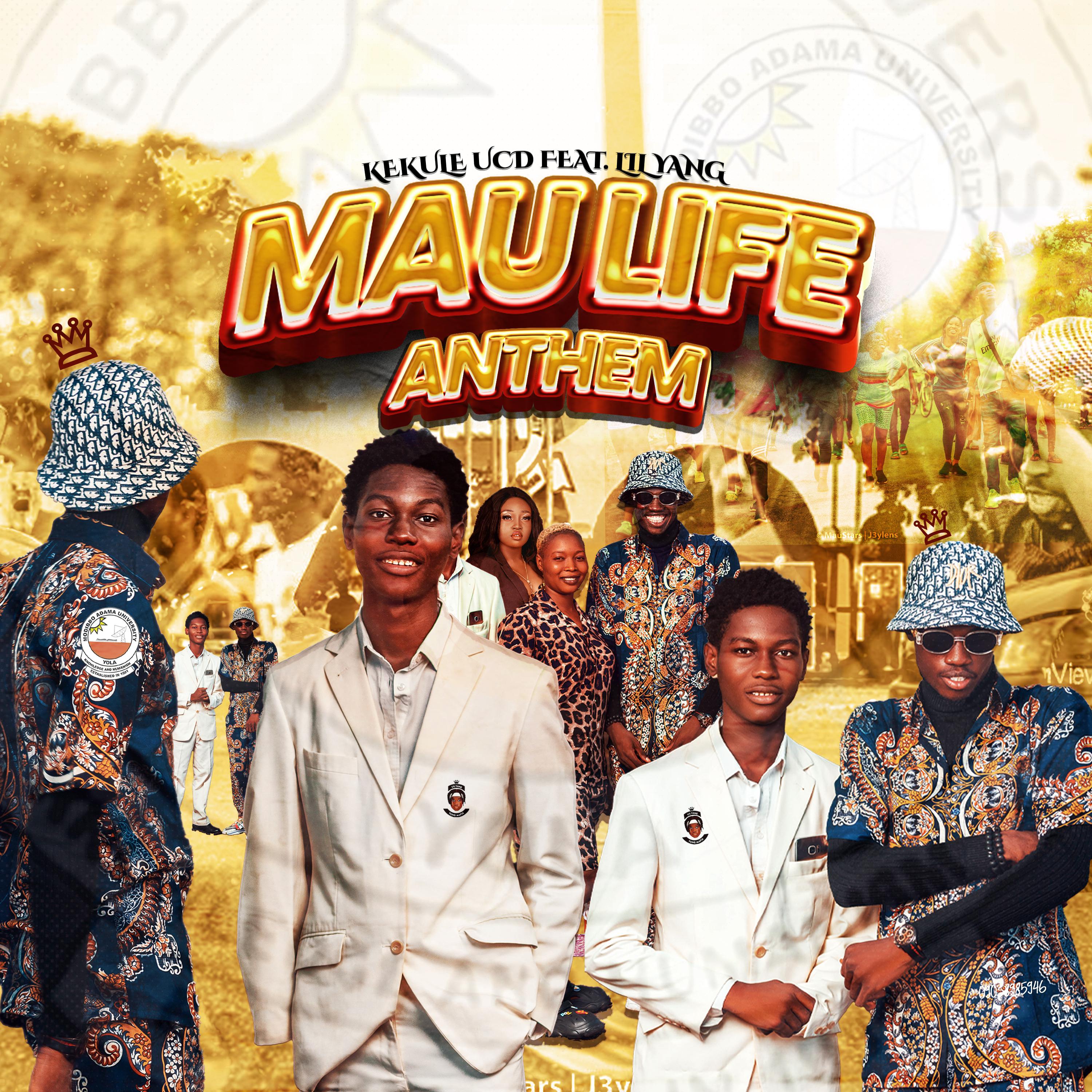 Постер альбома Mau Life Anthem
