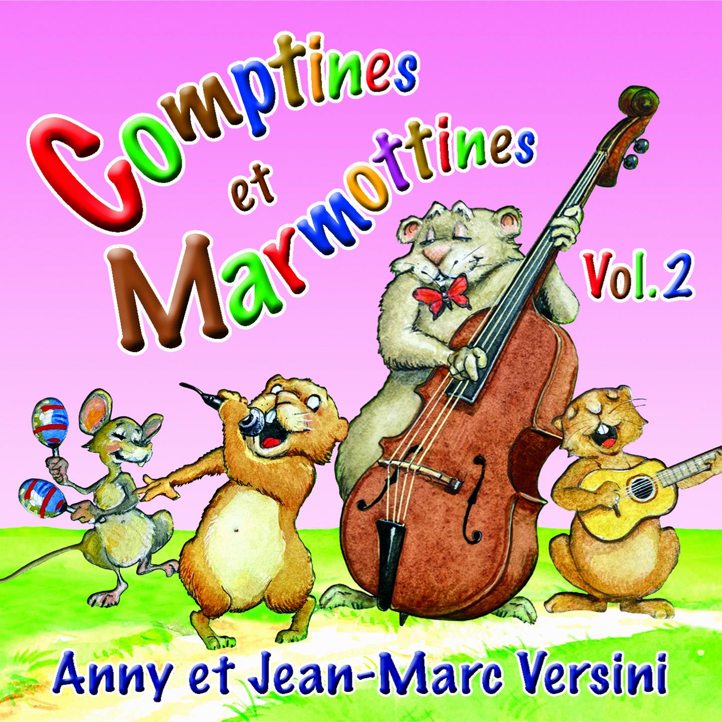 Постер альбома Comptines et Marmottines, vol. 2