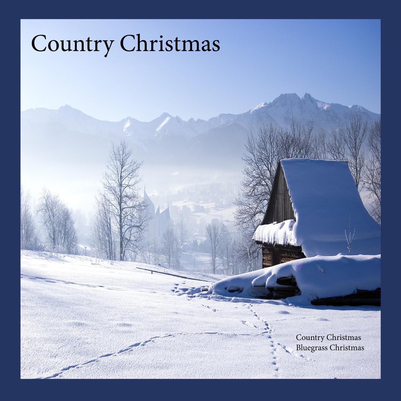 Постер альбома Country Christmas, Bluegrass Christmas Music