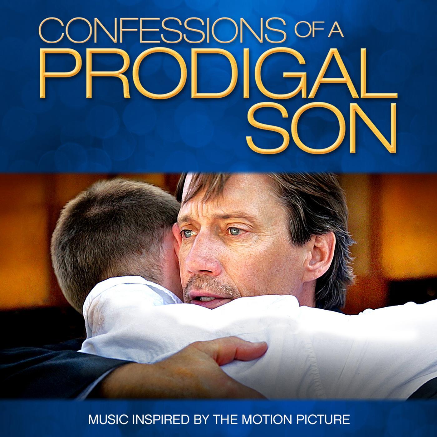 Постер альбома Confessions of a Prodigal Son (Music Inspired by the Motion Picture)