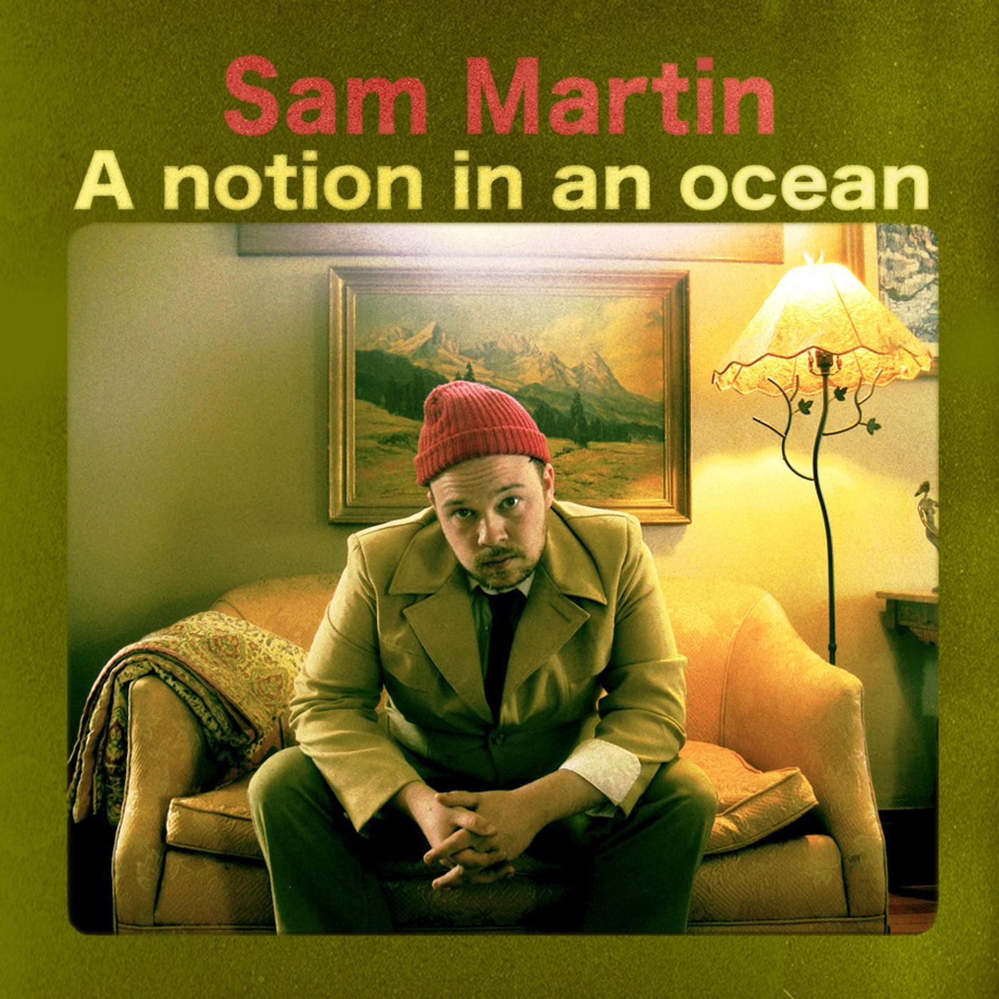 Sam Martin - Blown Away