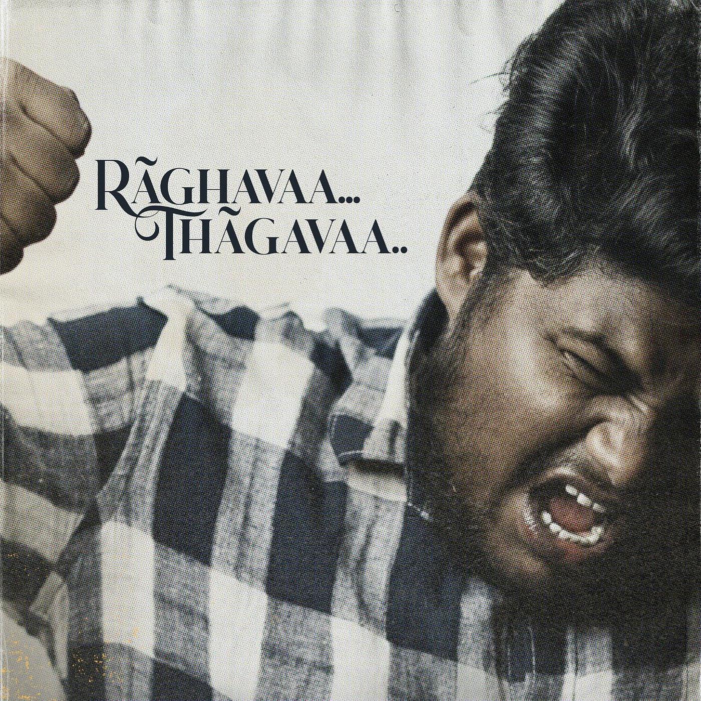 Постер альбома Raghavaa Thagavaa