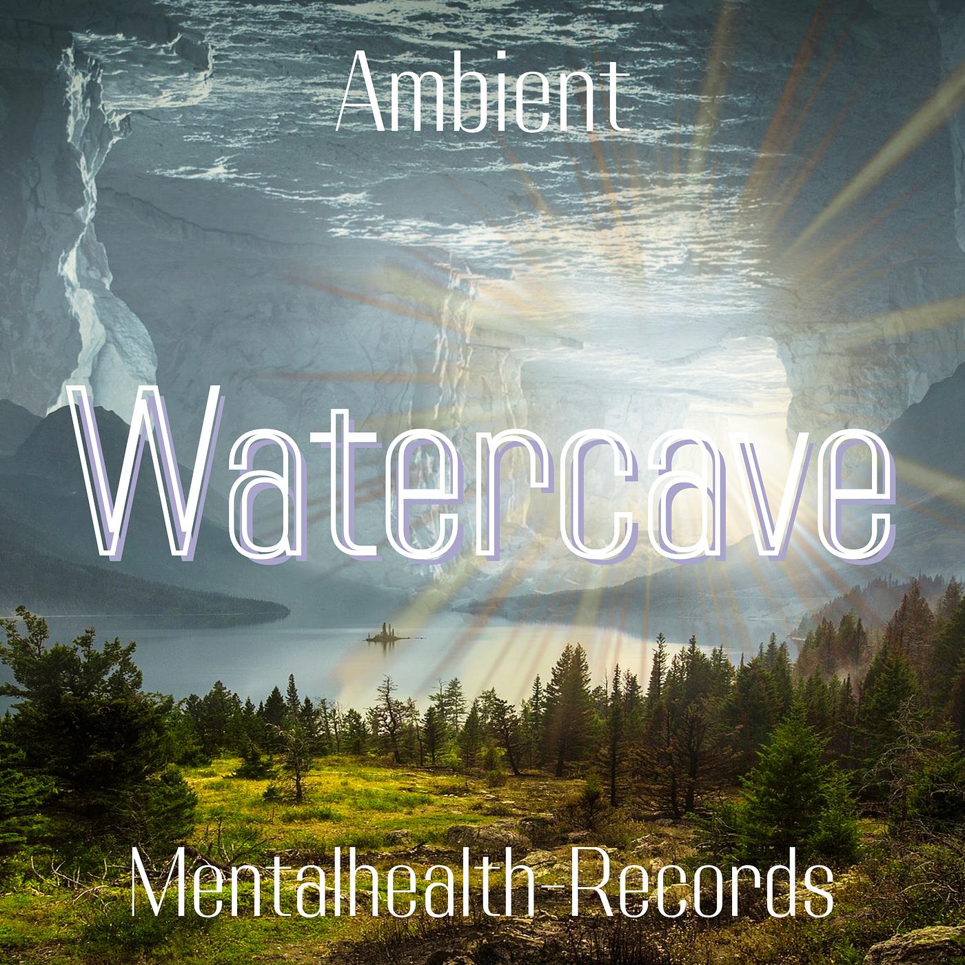 Постер альбома Watercave Ambient