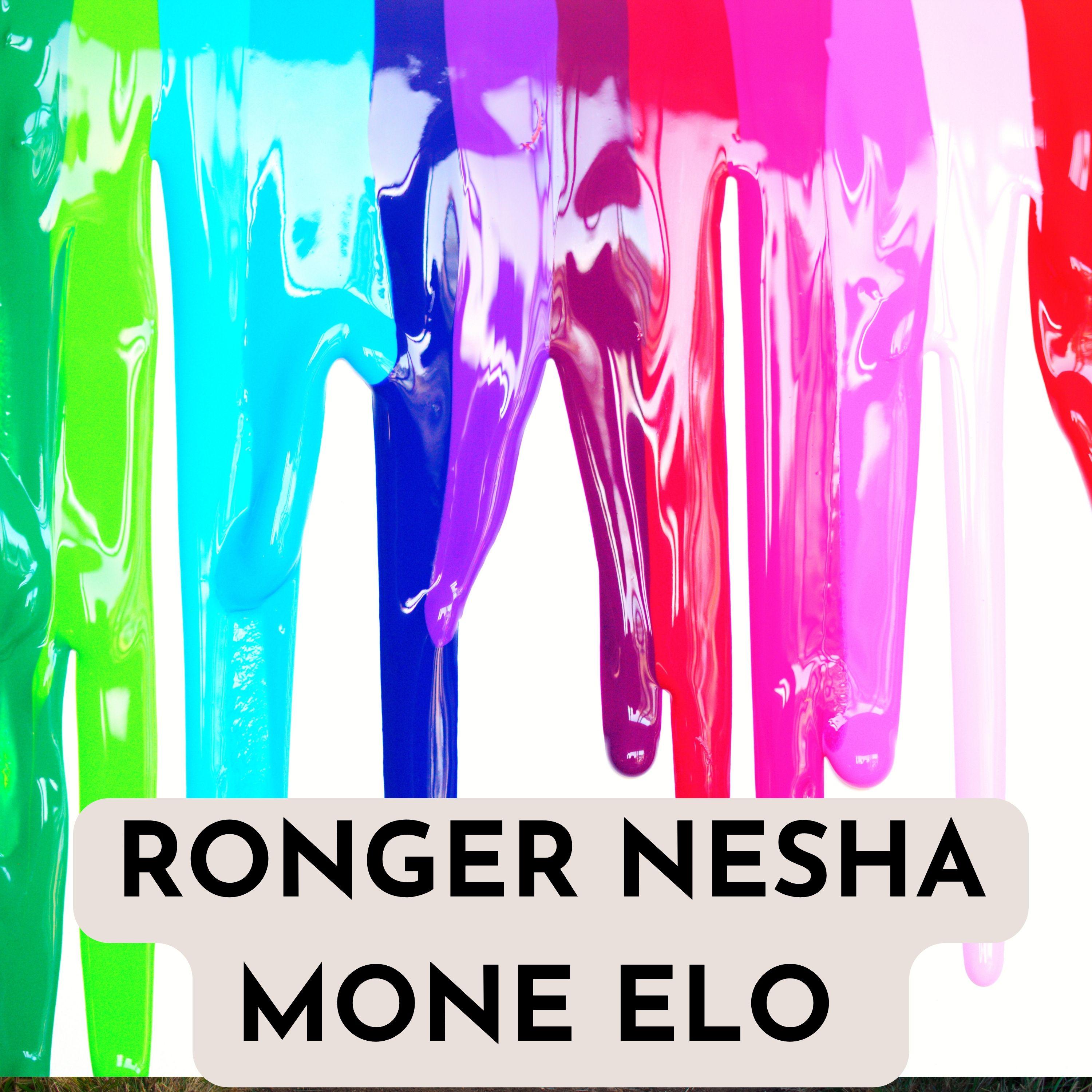 Постер альбома RONGER NESHA MONE ELO
