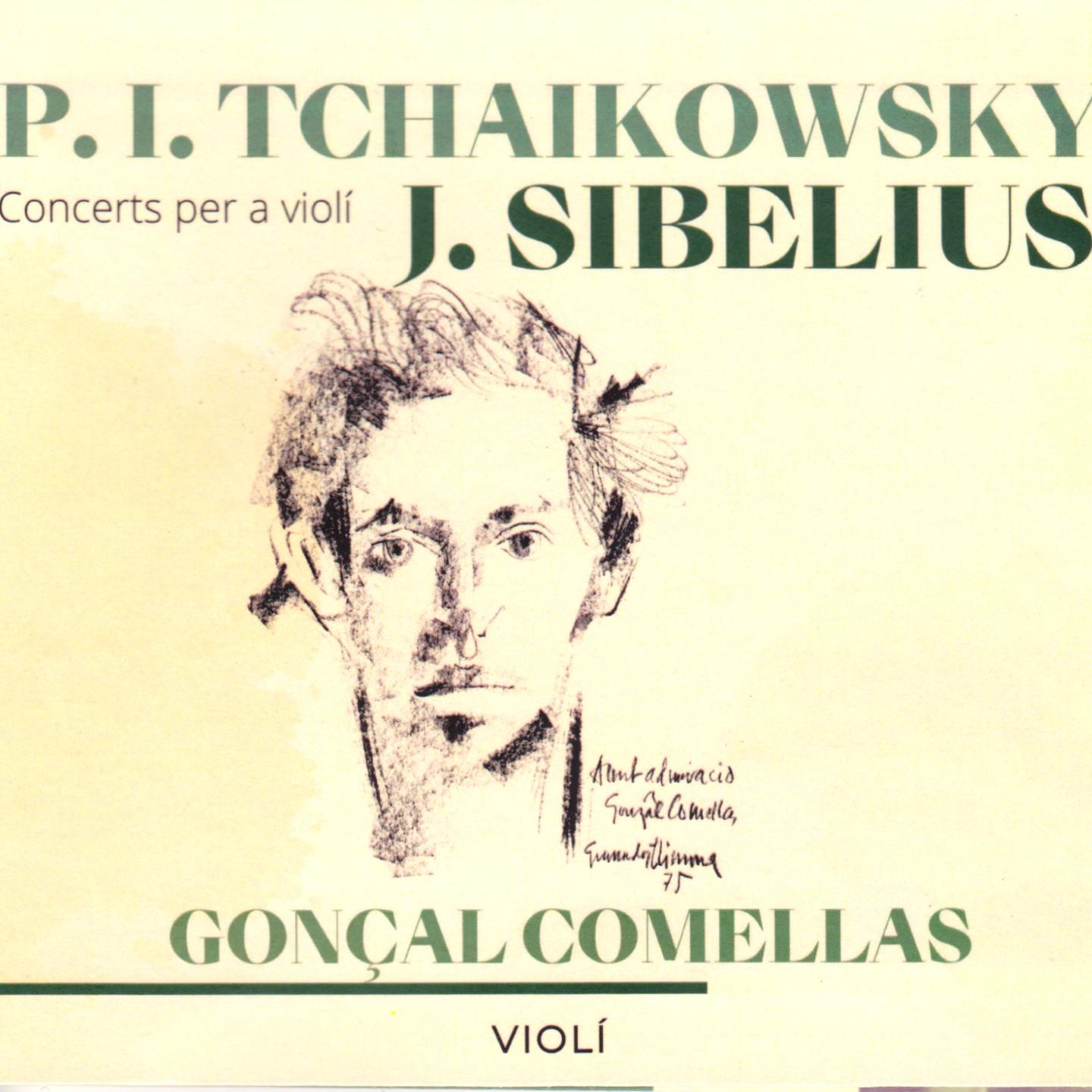 Постер альбома Gonçal Comellas P. I. Tchaikowsky J. Sibelius