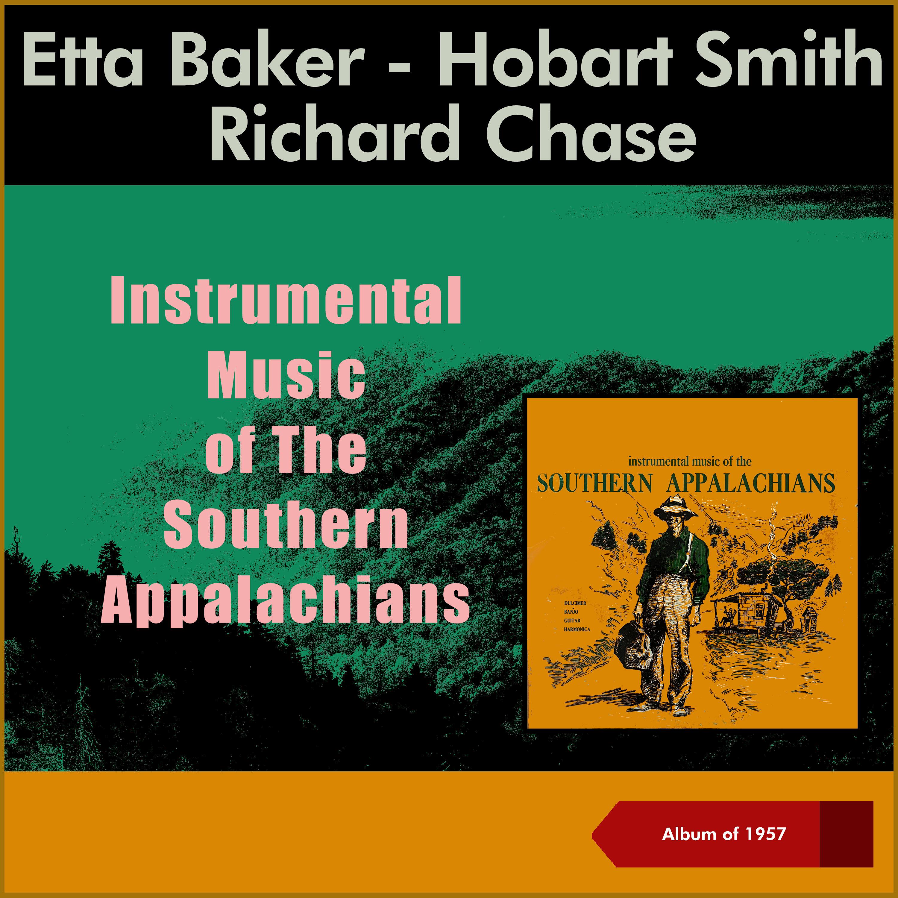 Постер альбома Instrumental Music Of The Southern Appalachians