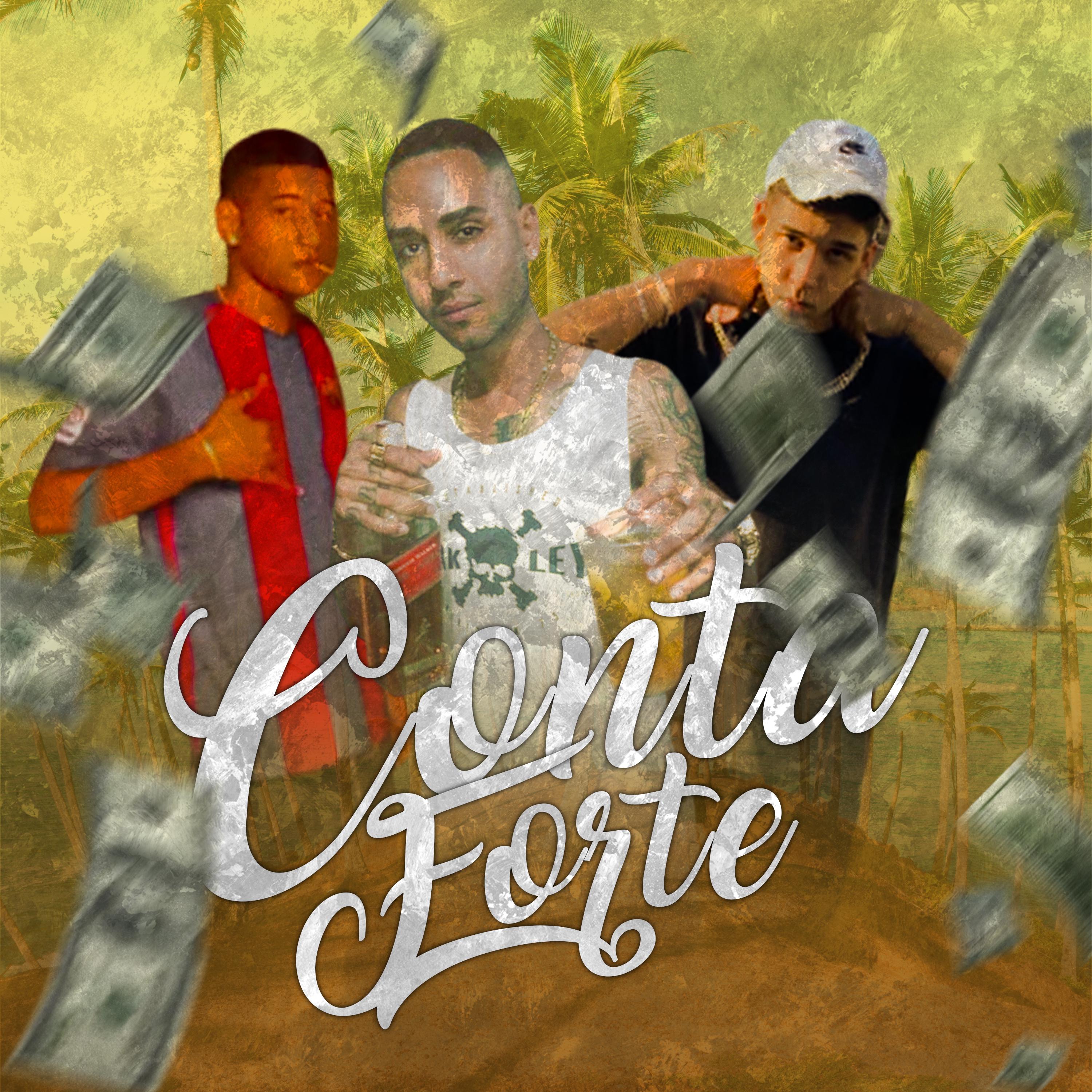 Постер альбома Conta Forte