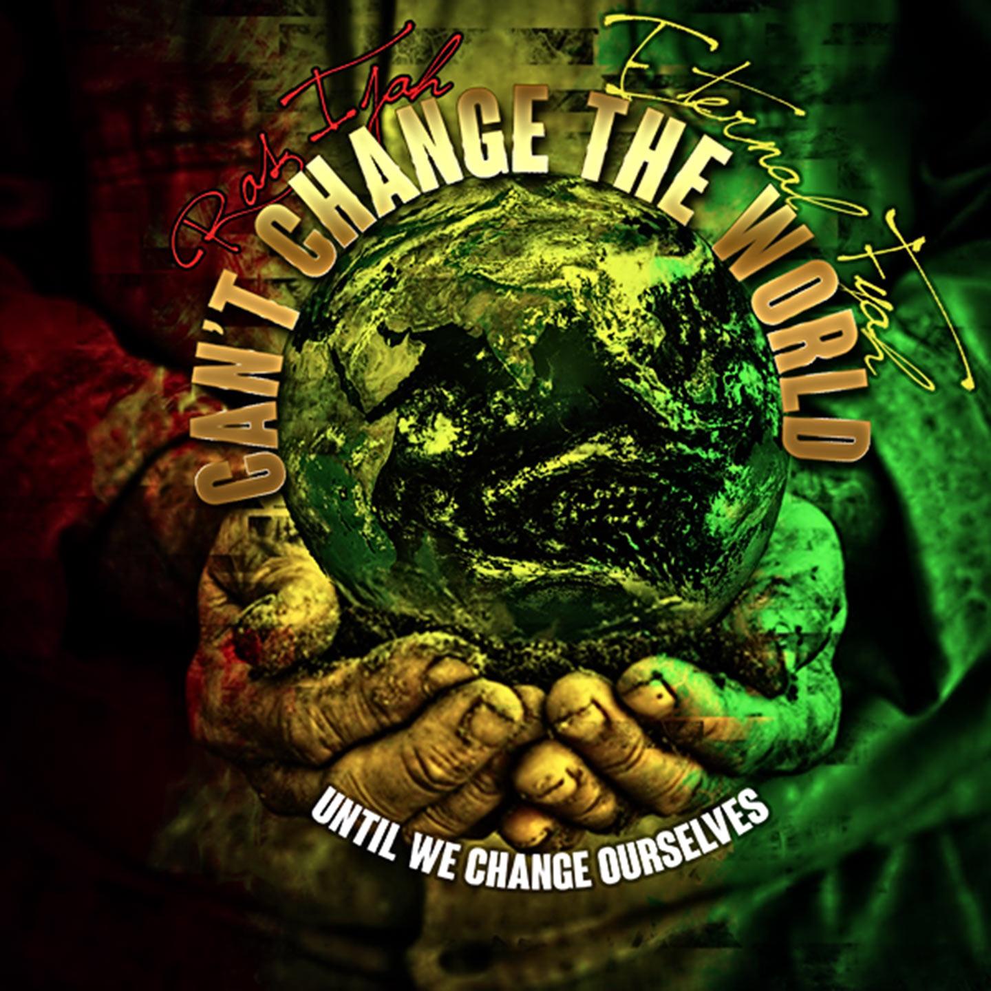 Постер альбома Can't Change the World