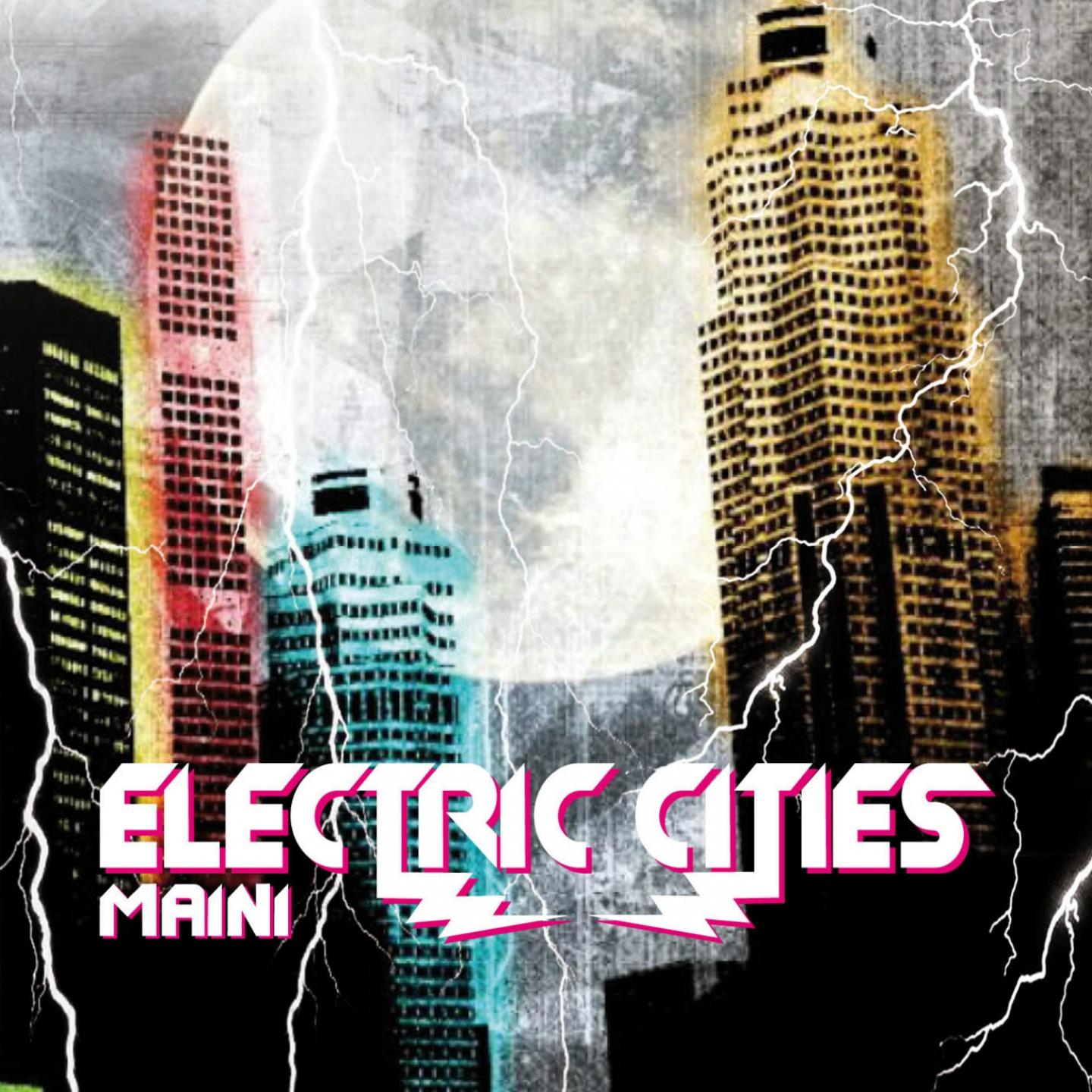 Постер альбома Electric Cities