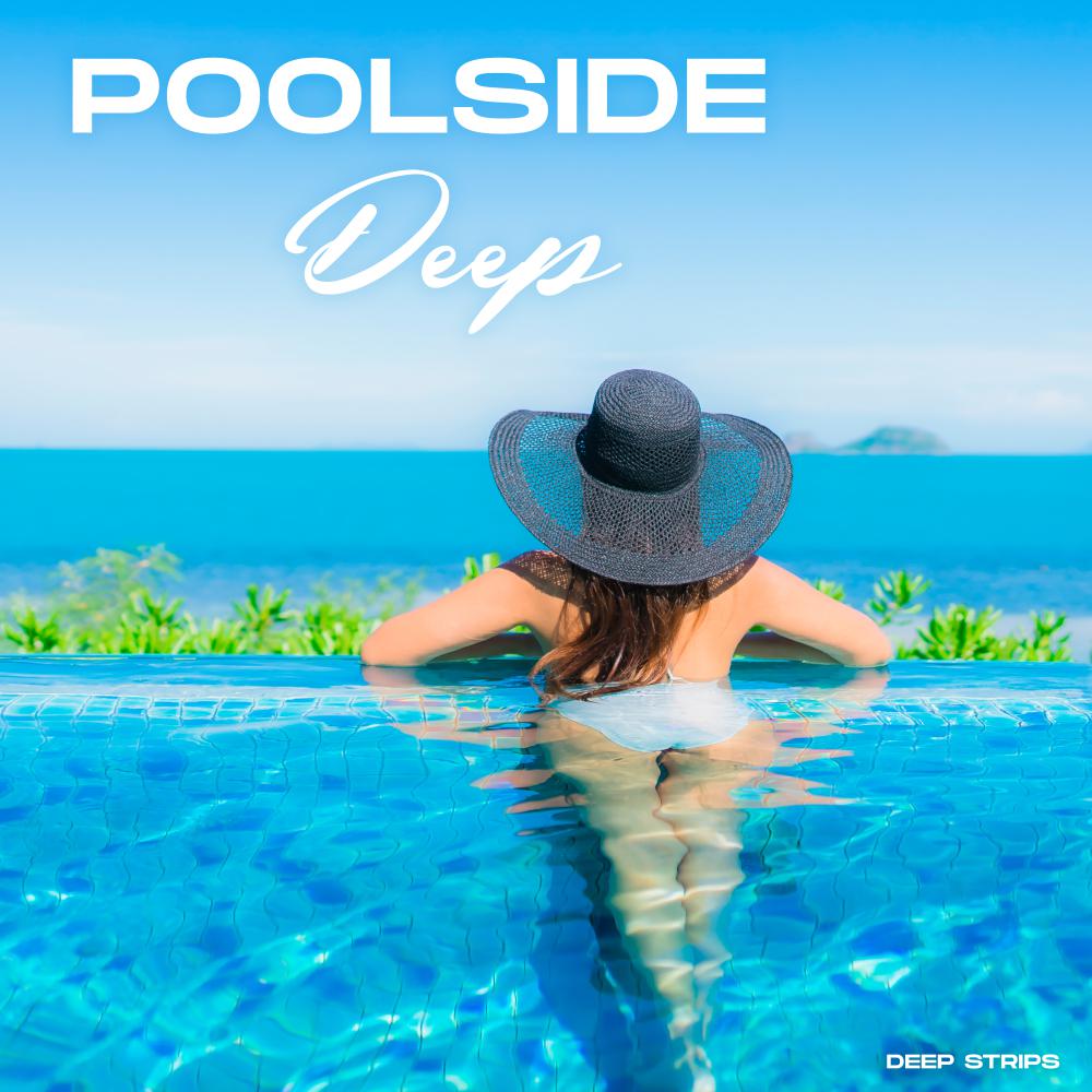 Постер альбома Poolside Deep