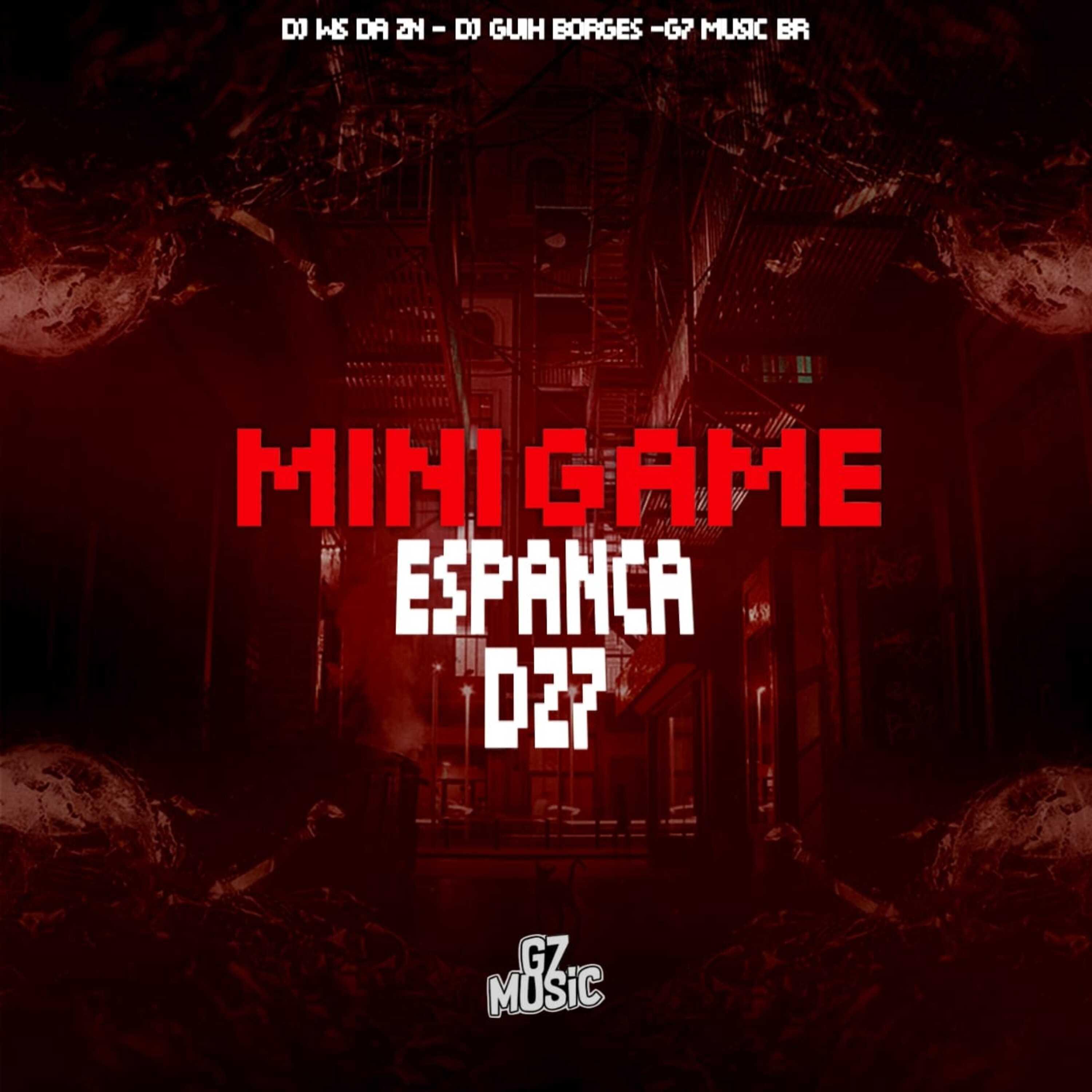 Постер альбома Mini Game Espanca Dz7