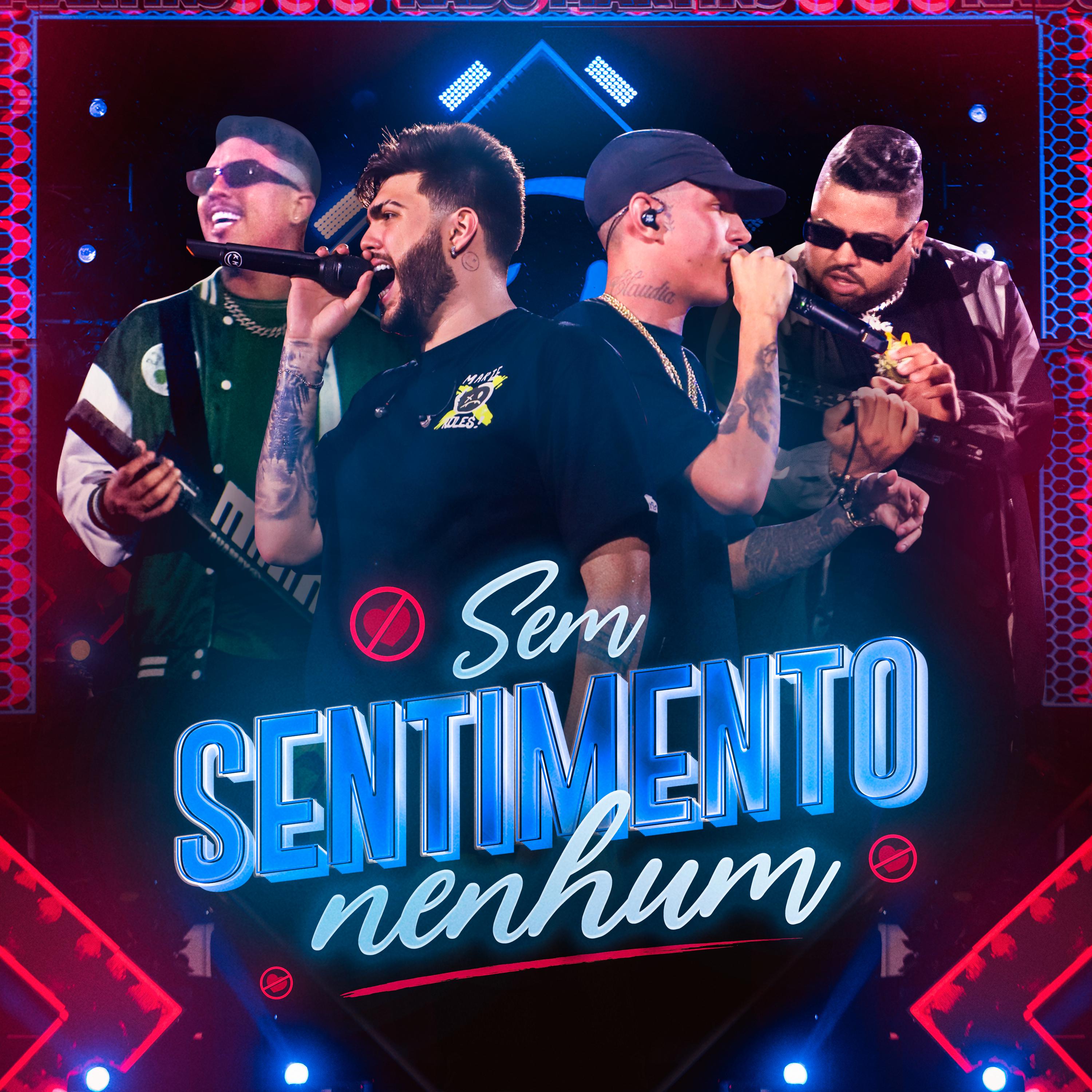 Постер альбома Sem Sentimento Nenhum