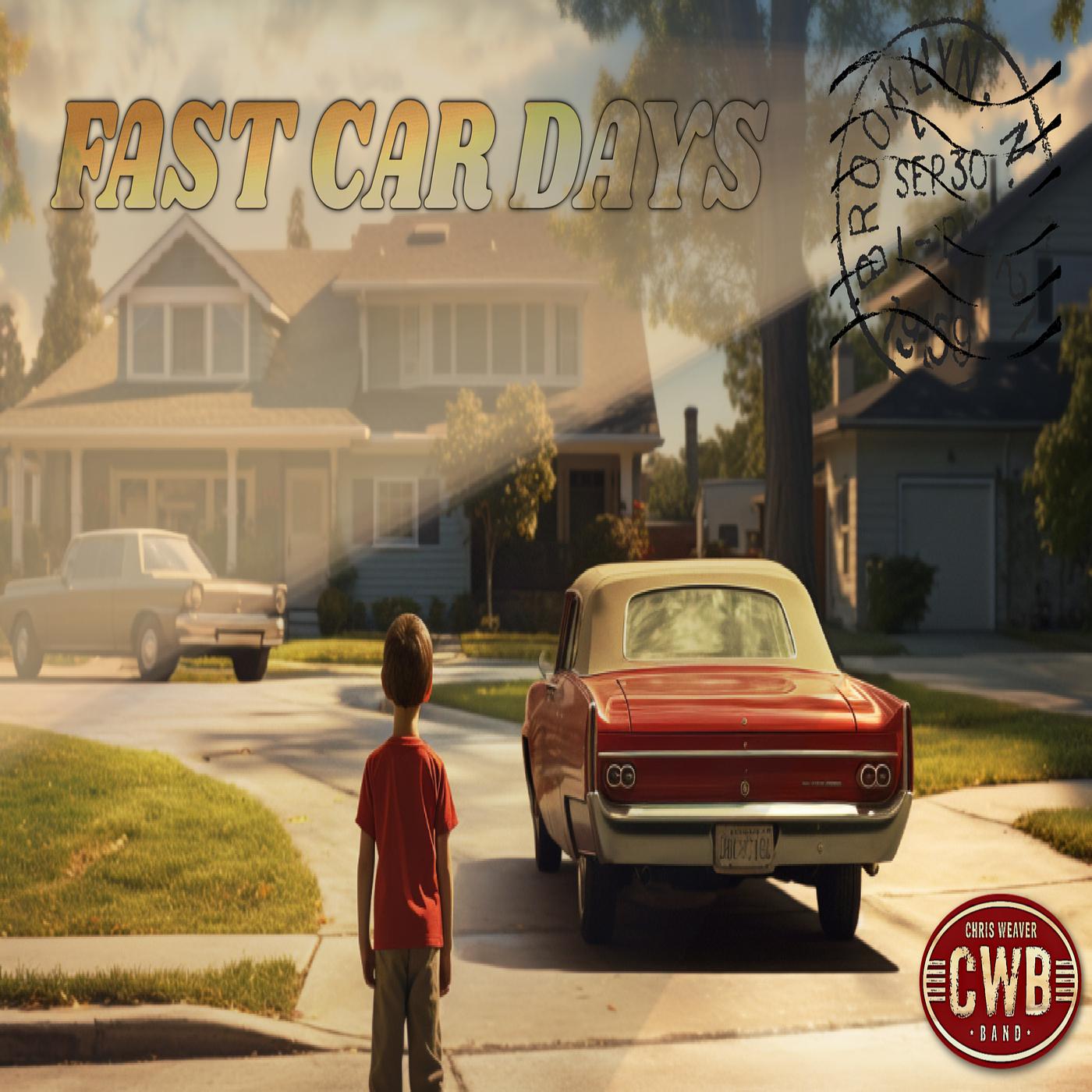 Постер альбома Fast Car Days