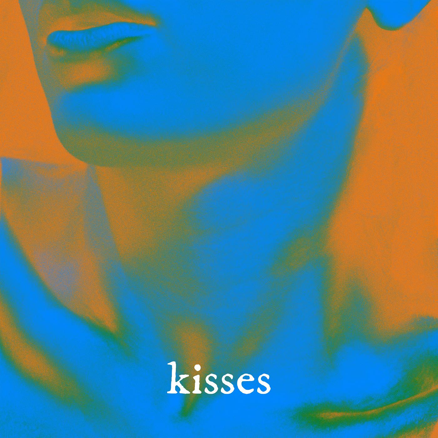 Постер альбома Kisses