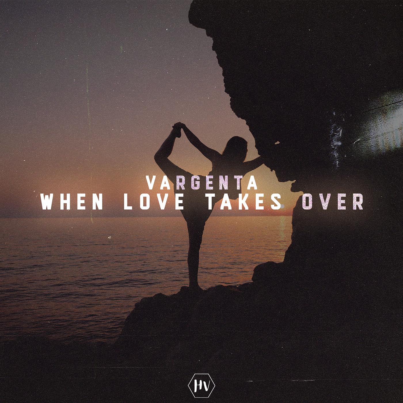 Постер альбома When Love Takes Over
