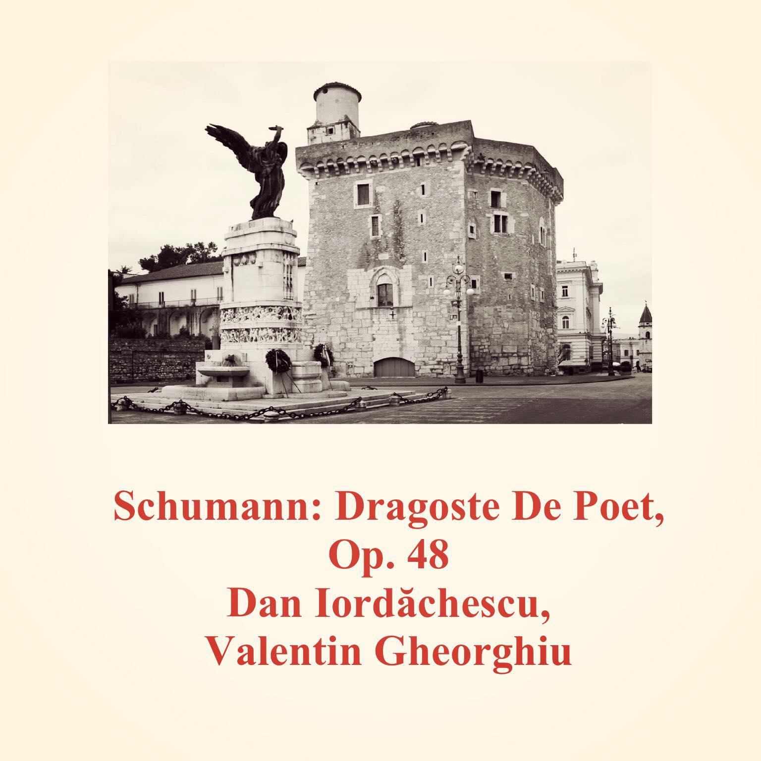 Постер альбома Schumann: Dragoste De Poet, Op. 48