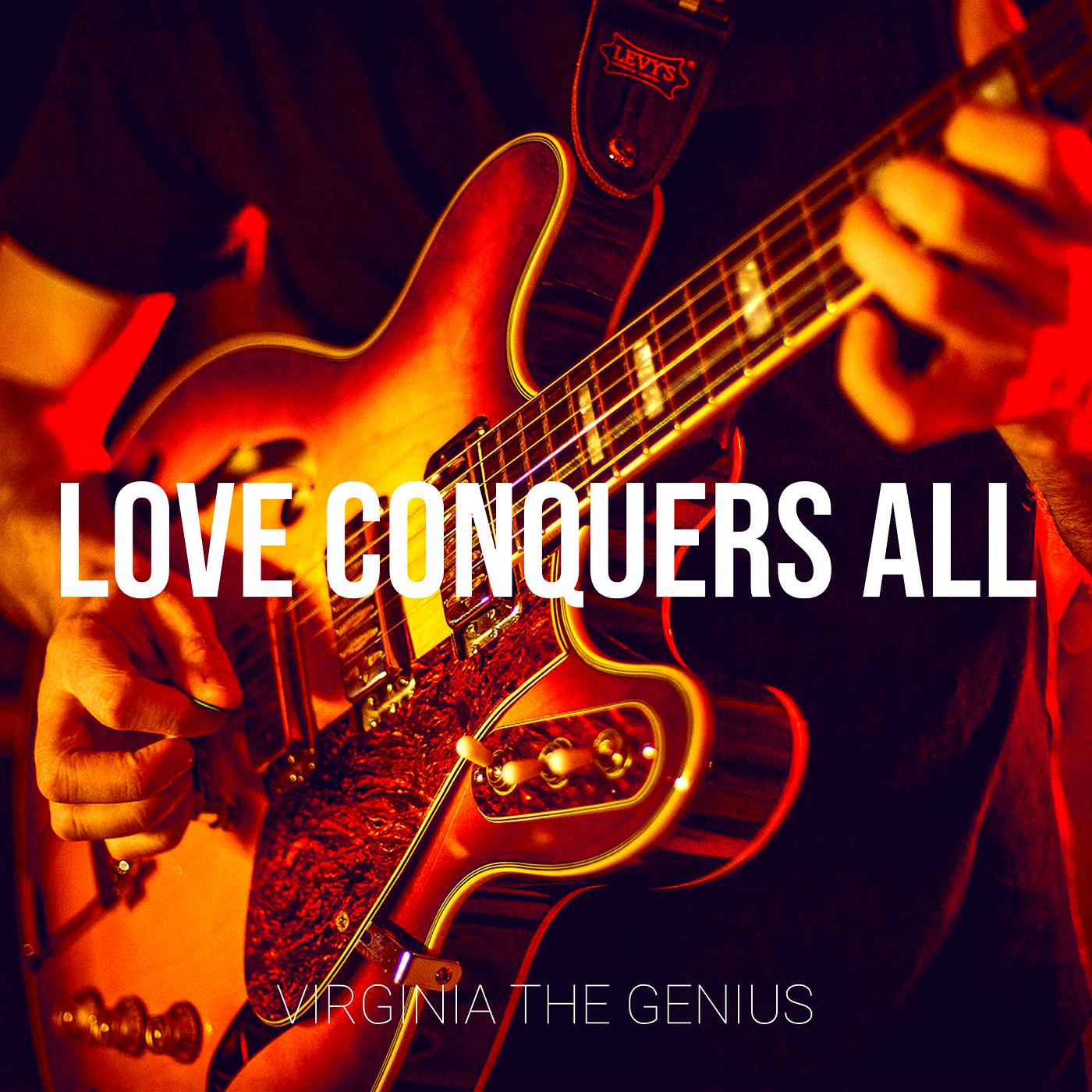 Постер альбома Love Conquers All
