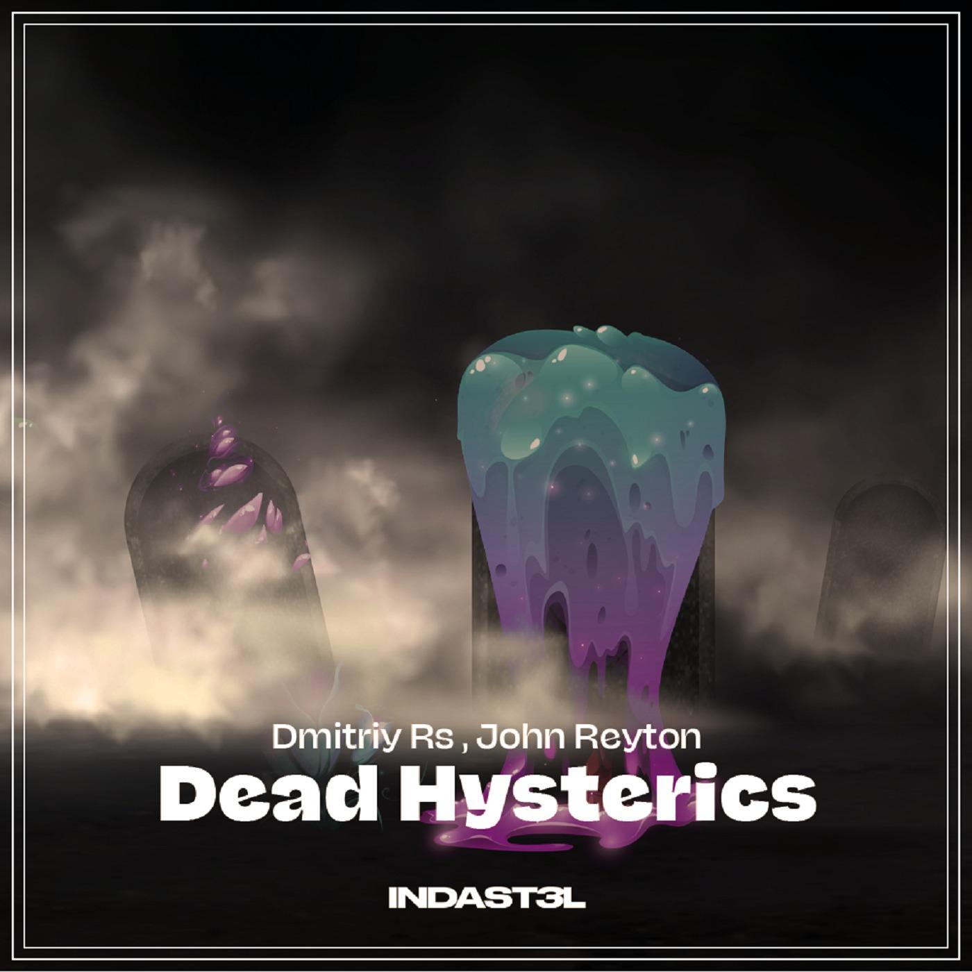 Постер альбома Dead Hysterics
