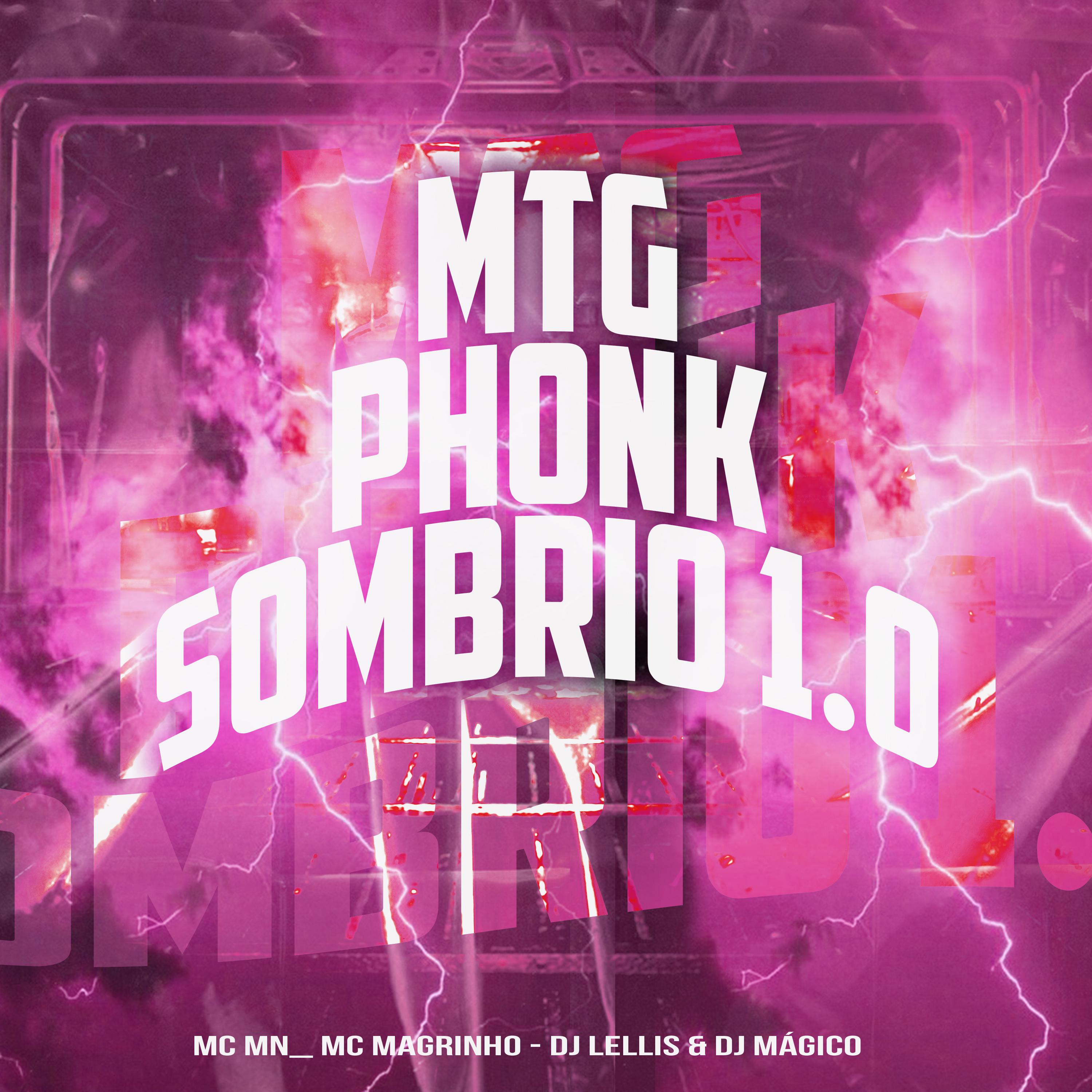 Постер альбома Mtg - Phonk Sombrio 1.0