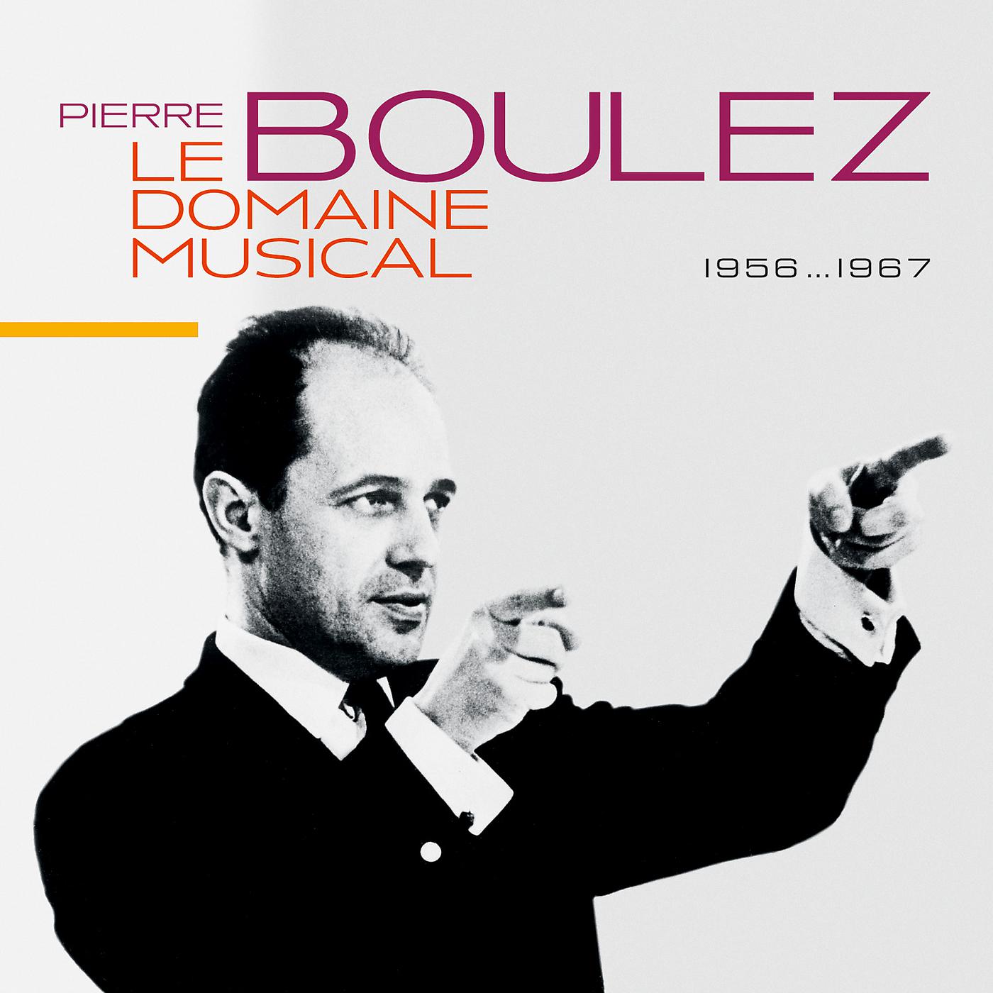 Постер альбома Le Domaine Musical