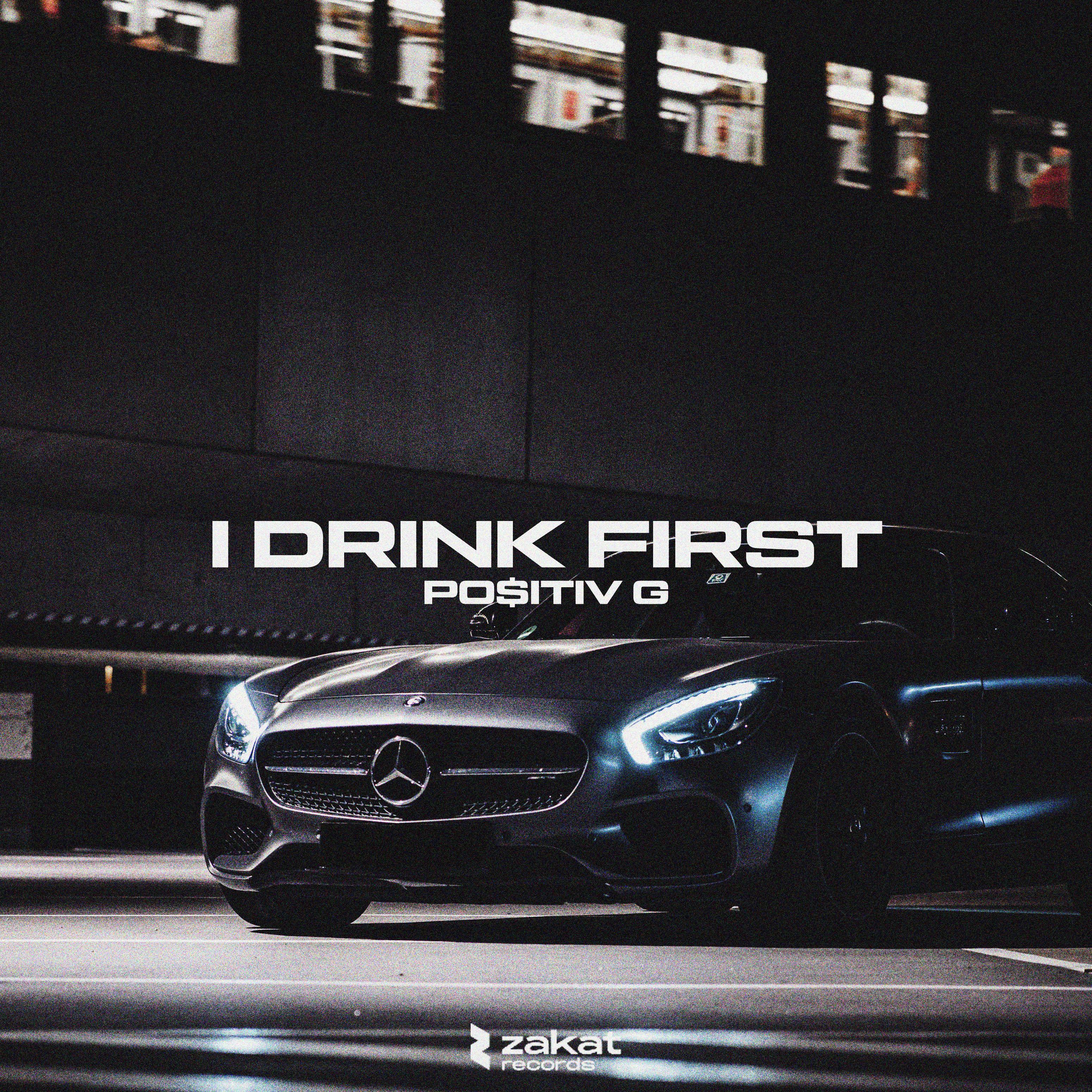 Постер альбома I Drink First