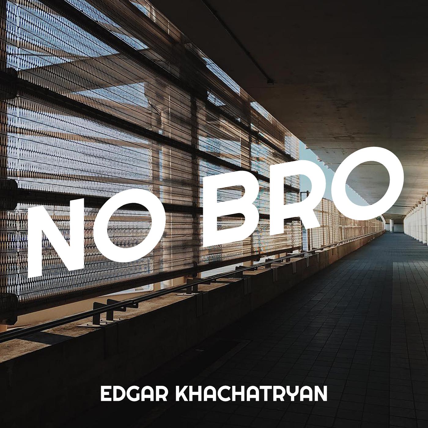 Постер альбома No Bro
