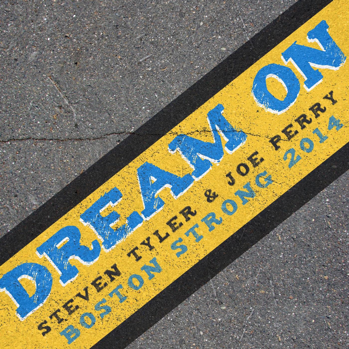 Постер альбома Dream On (Boston Strong 2014)