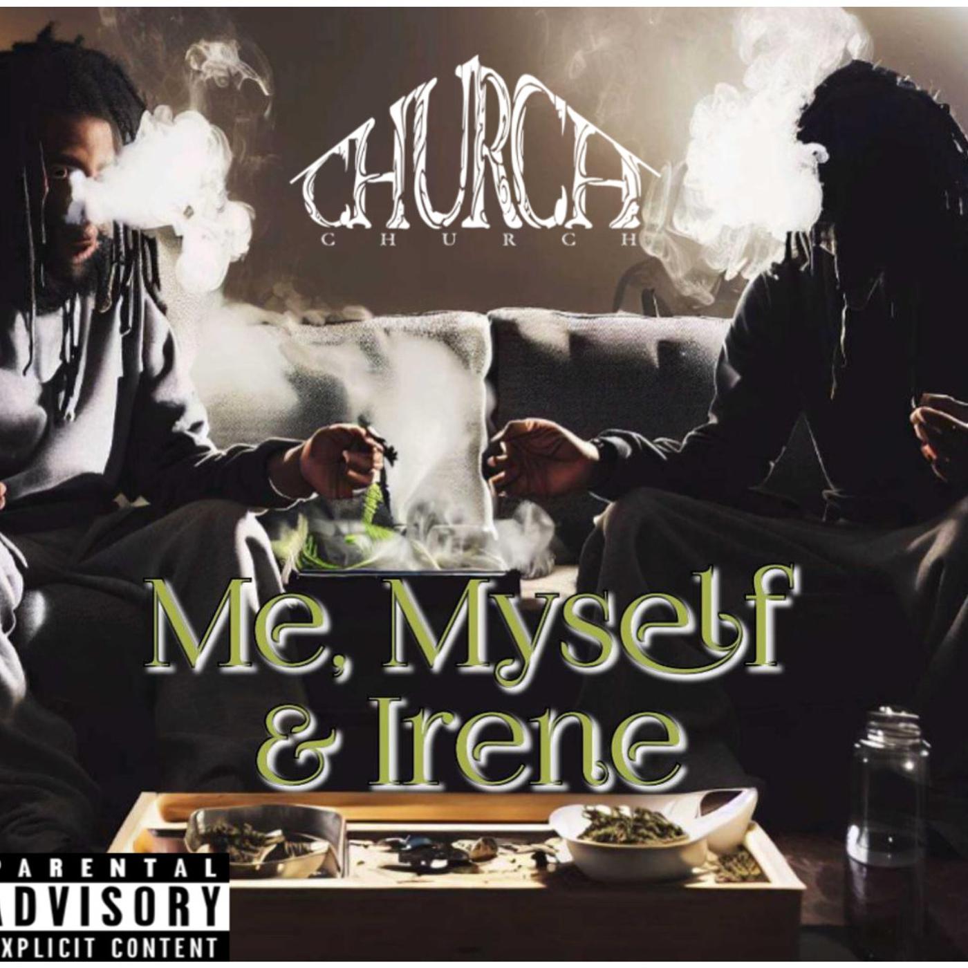 Постер альбома Me, Myself & Irene