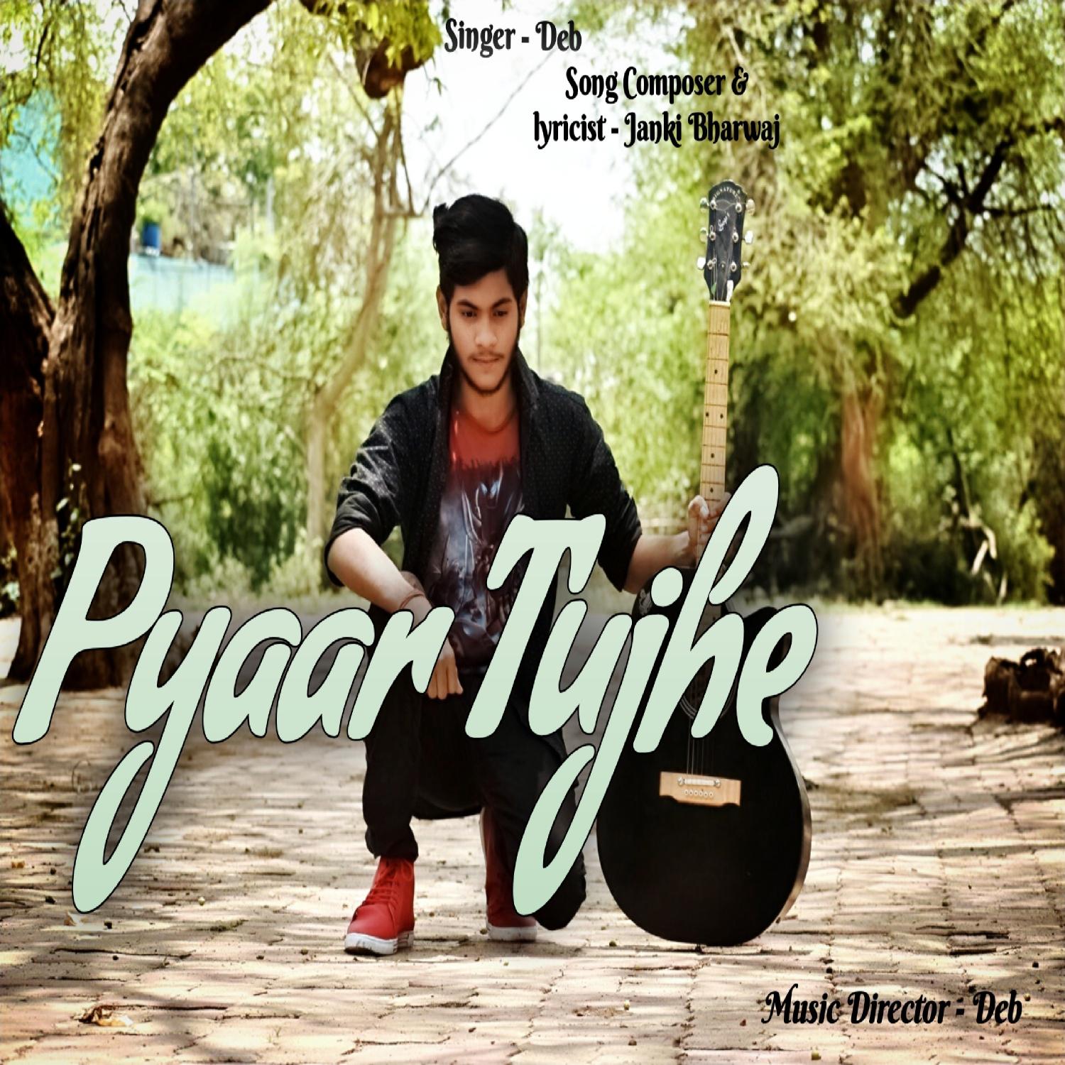 Постер альбома Pyaar Tujhe