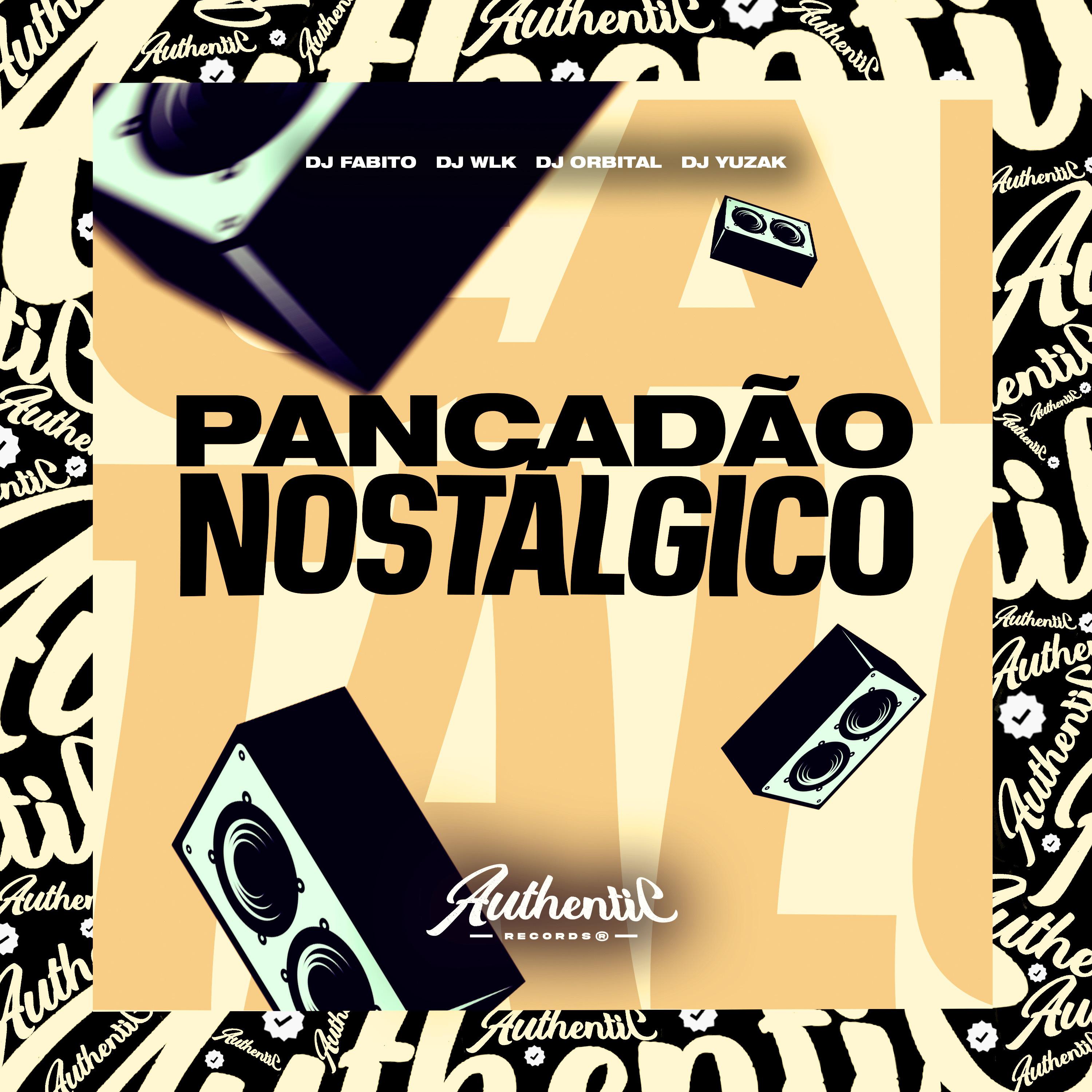 Постер альбома Pancadão Nostálgico