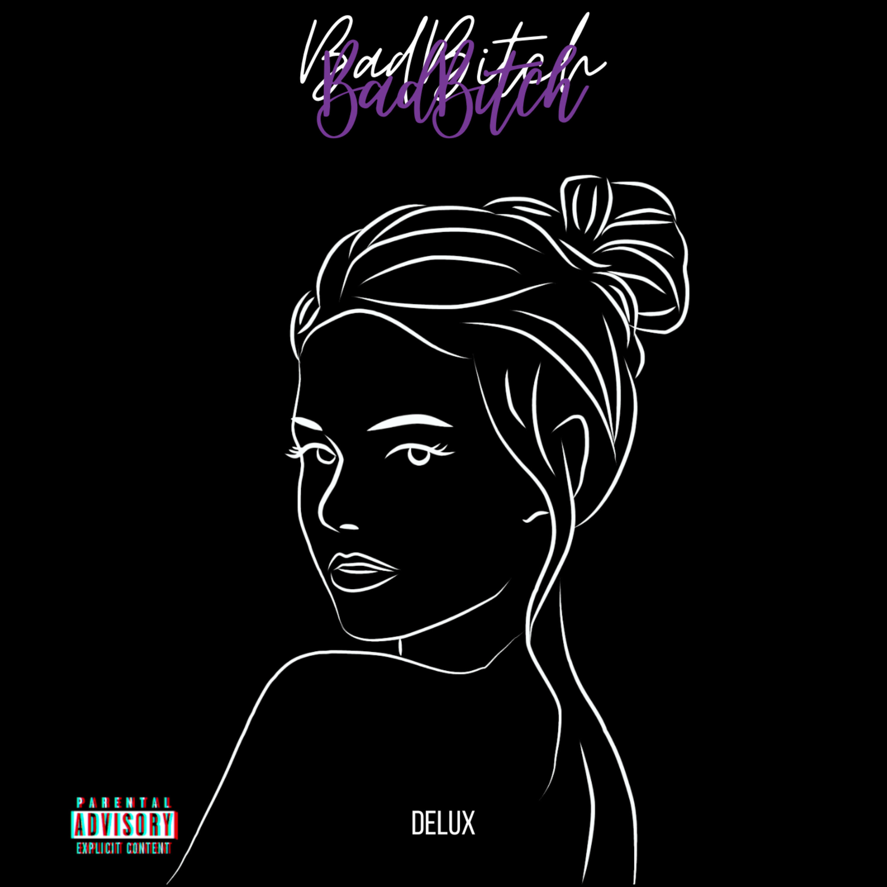 Deluxe bitch