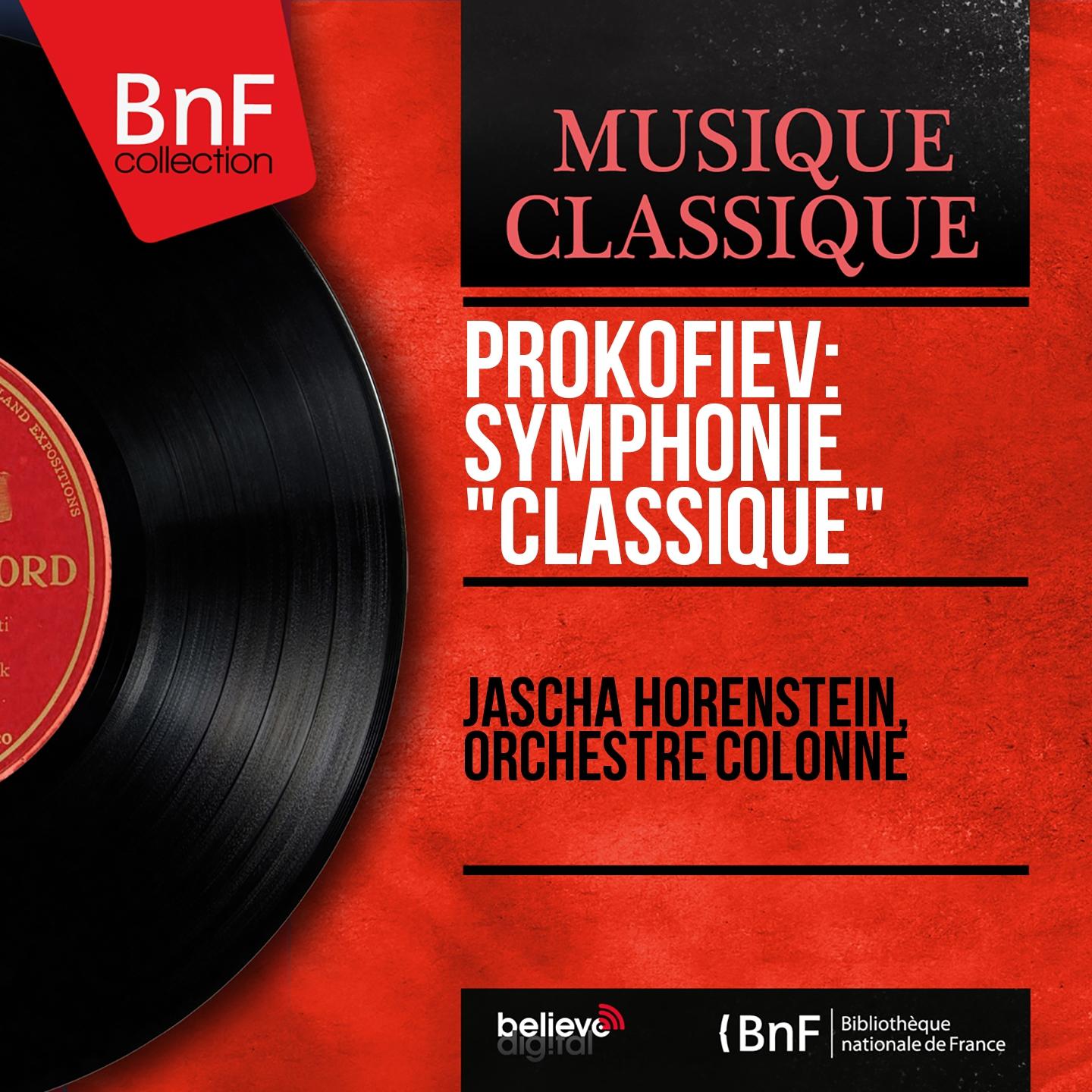 Постер альбома Prokofiev: Symphonie "Classique" (Mono Version)