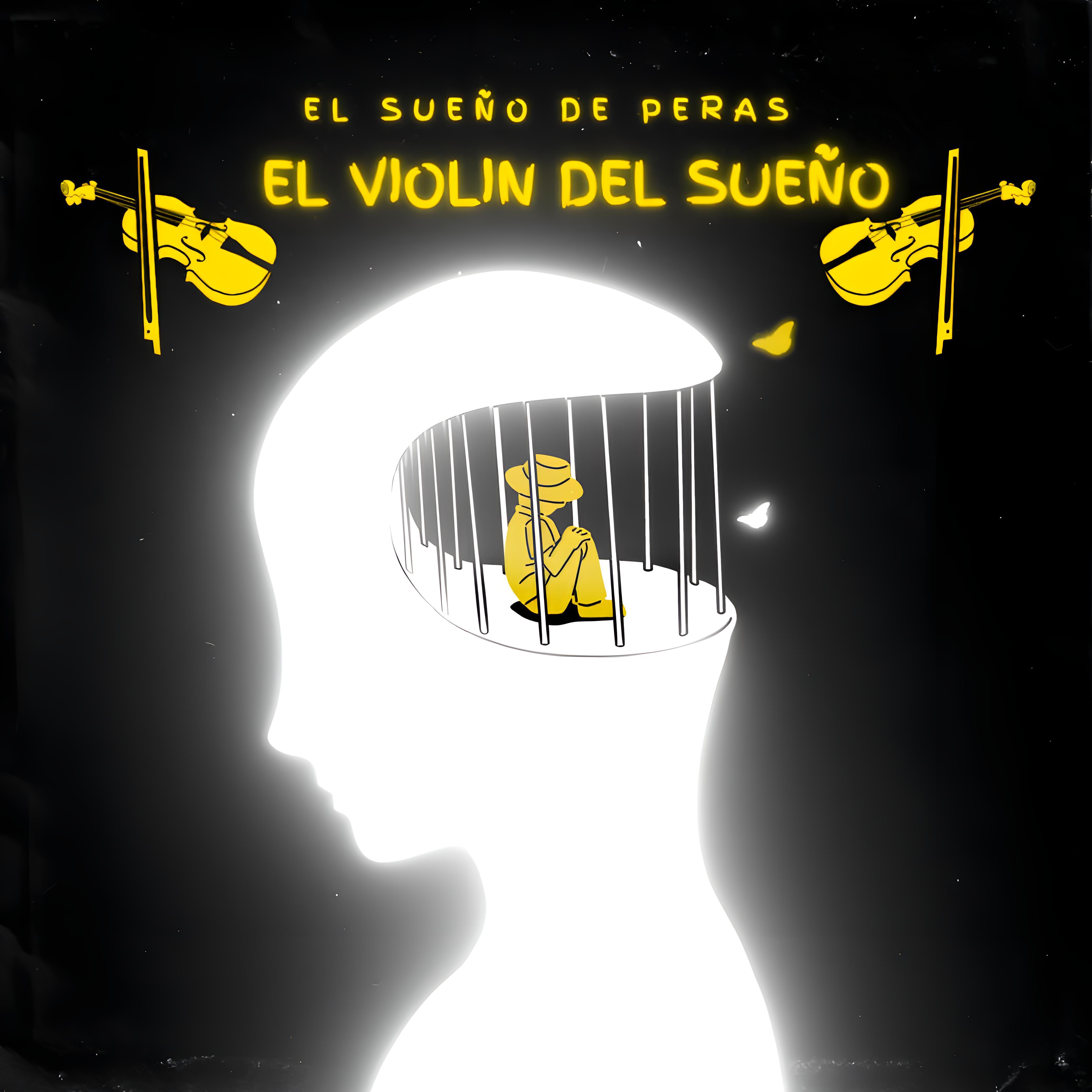 Постер альбома El Violin del Sueño