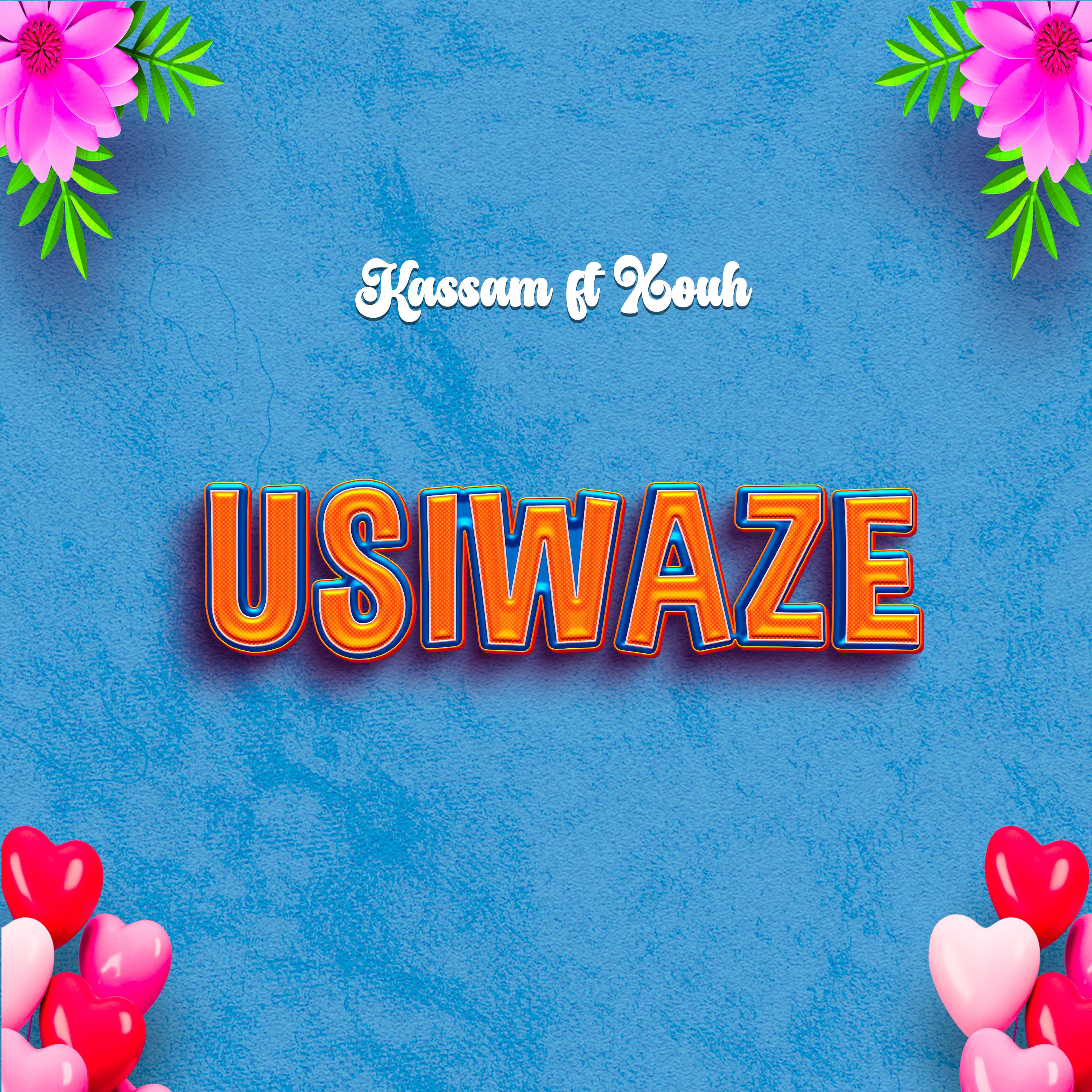 Постер альбома Usiwaze