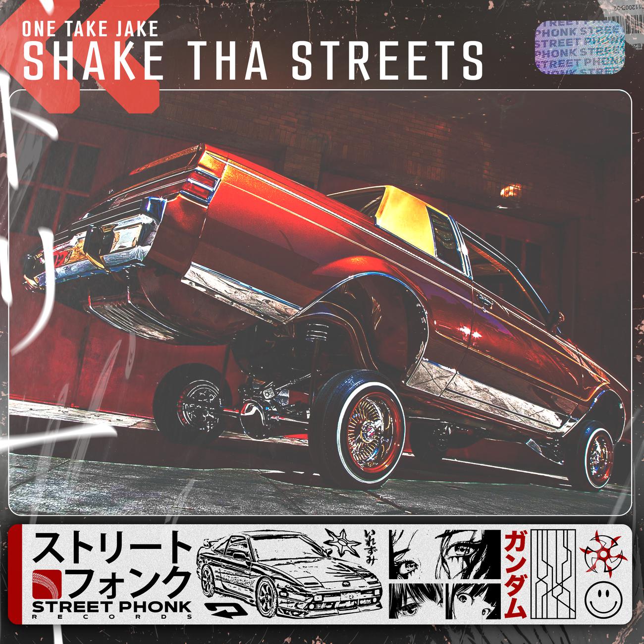 Постер альбома SHAKE THA STREETS