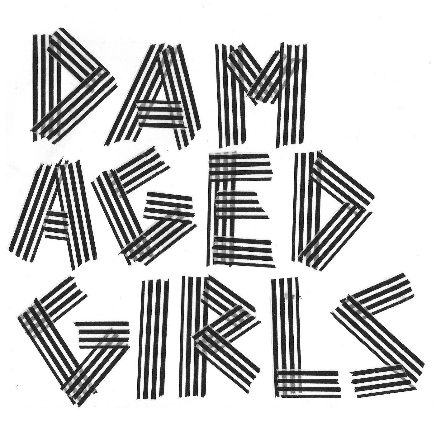 Постер альбома Damaged Girls