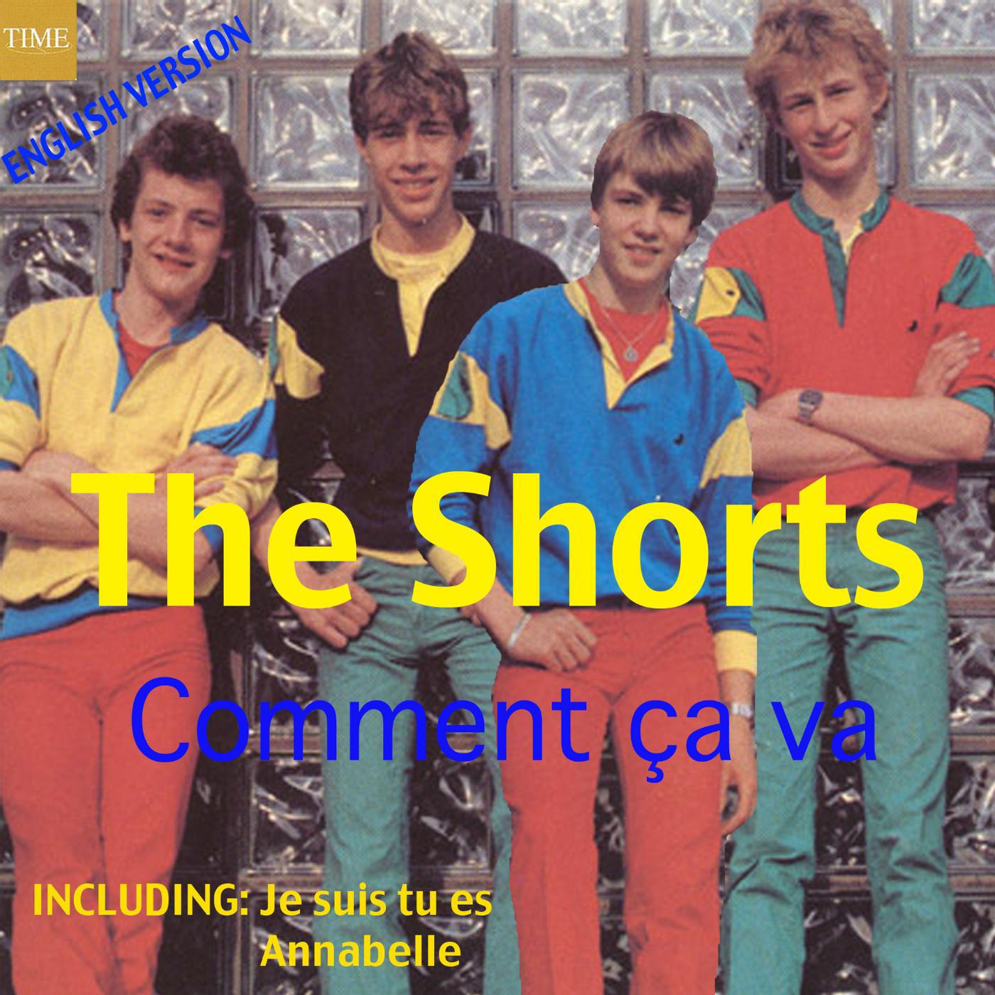Shorts слушать. Группа the shorts. Short!. The shorts comment CA va. Comment ÇA va comment ÇA va the shorts.