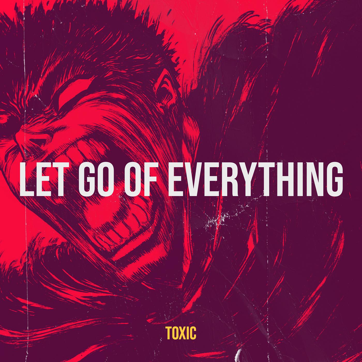 Постер альбома Let Go of Everything