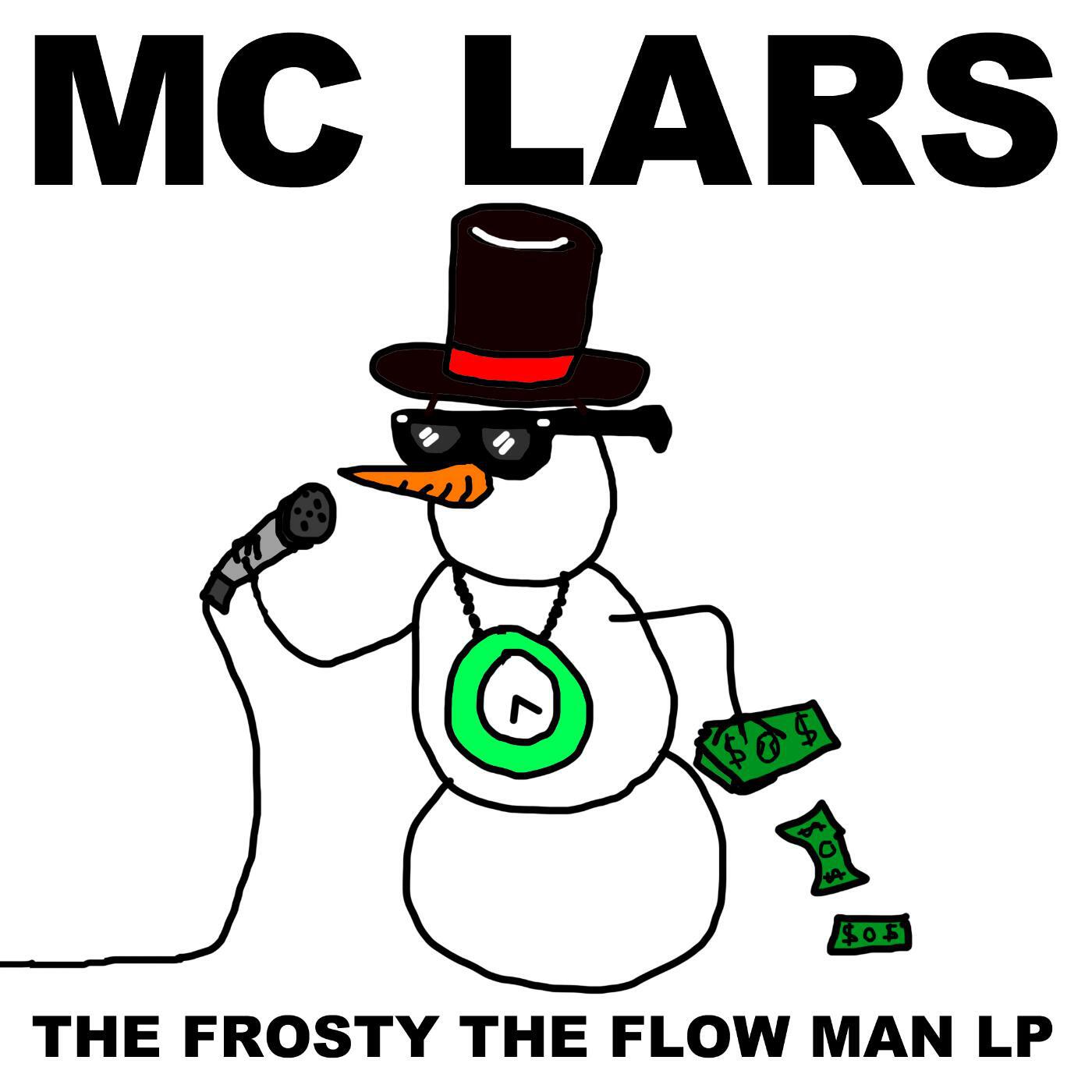 MC Lars - MC Lars Is Coming to Town