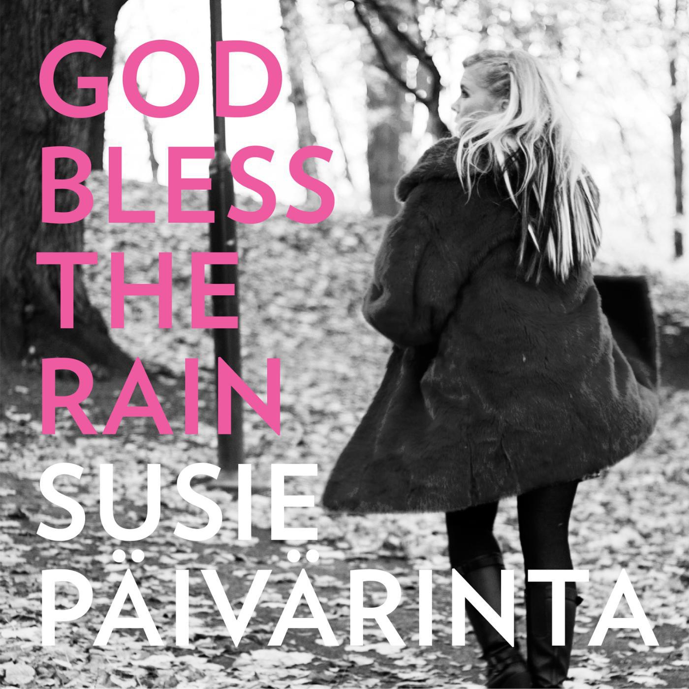 Постер альбома God Bless the Rain