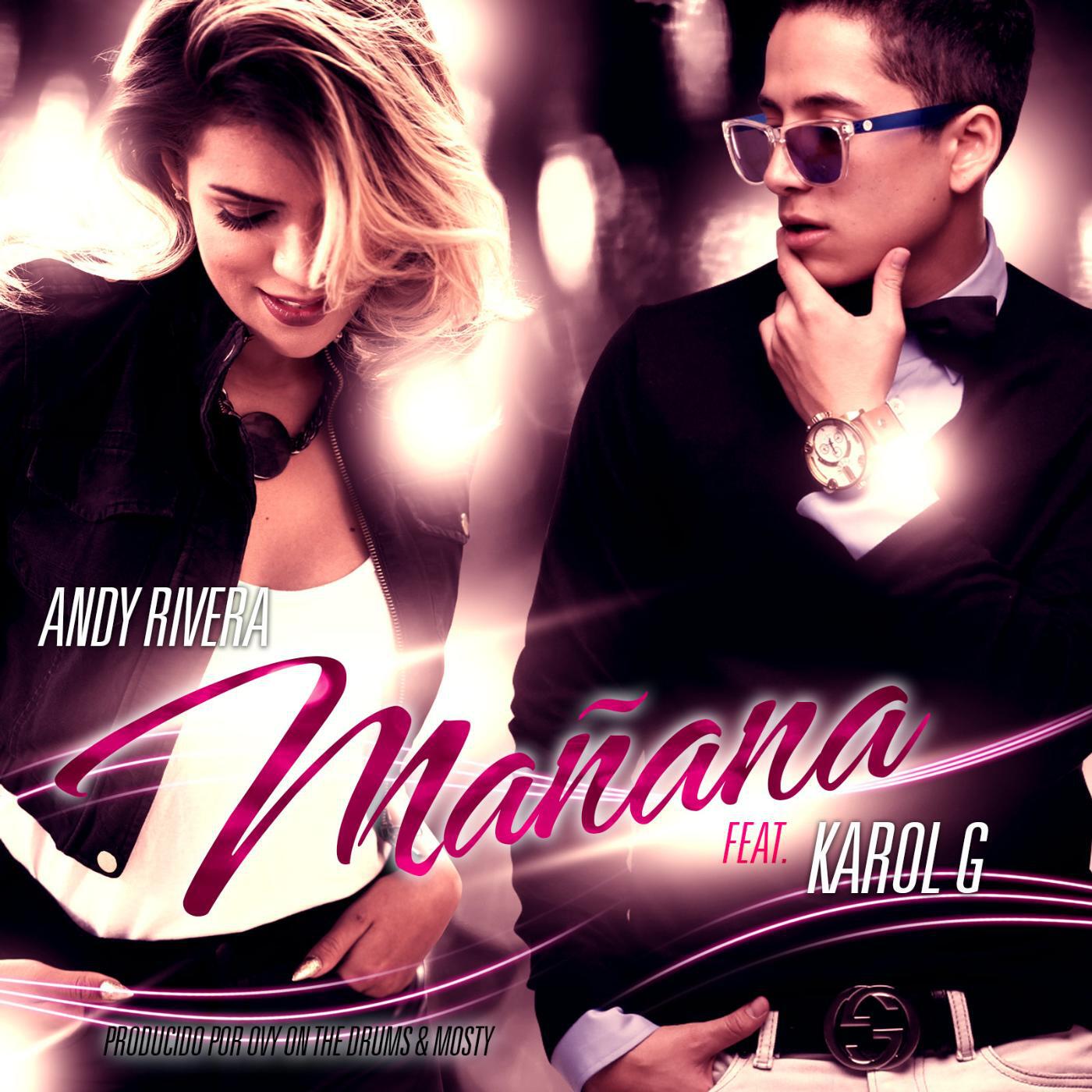 Andy Rivera - Mañana (feat. Karol G)