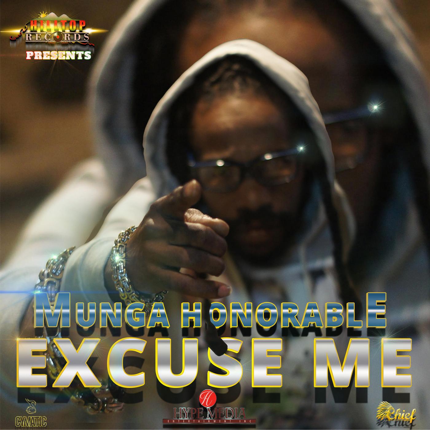 MUNGA HONORABLE - Excuse Me